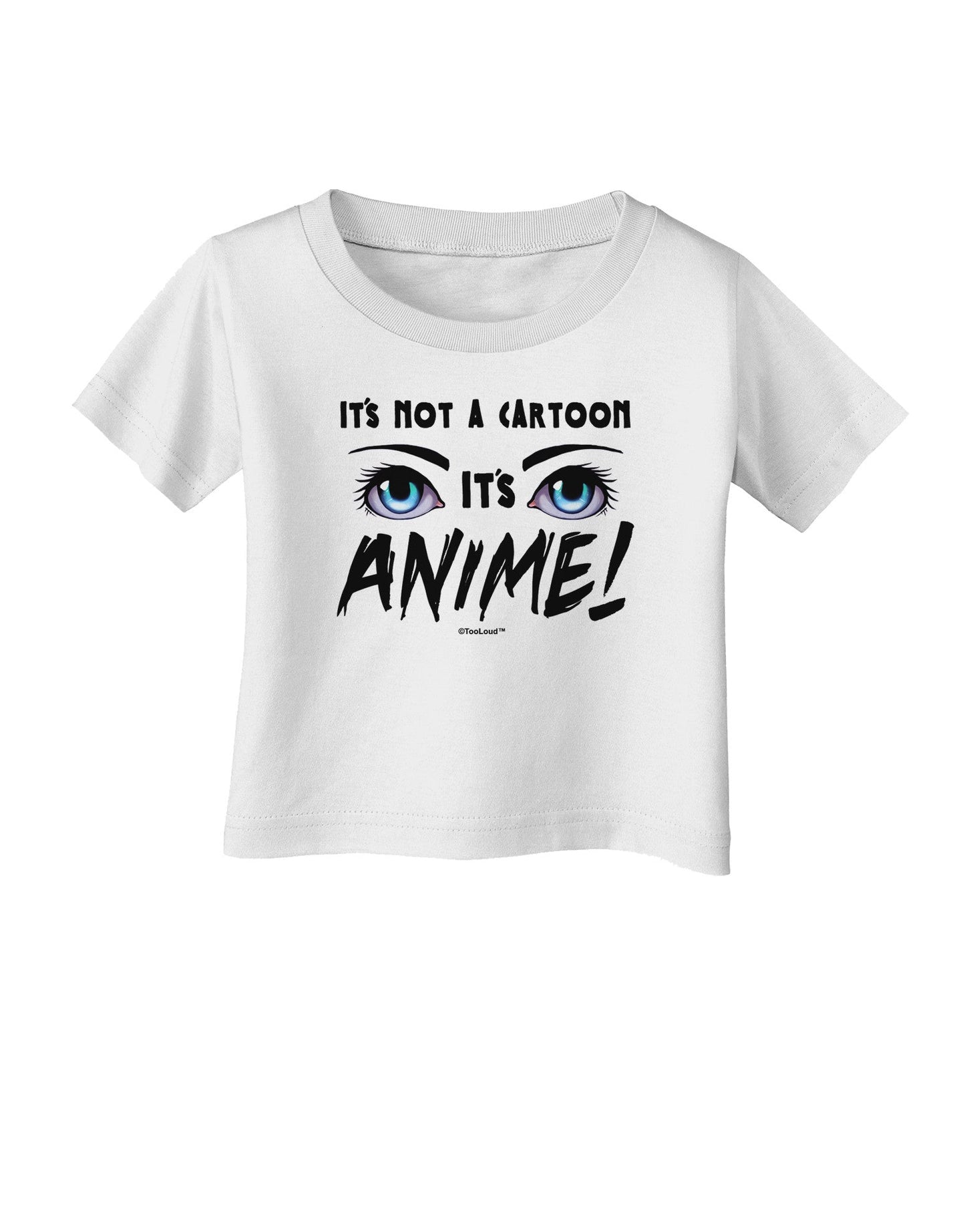 Not A Cartoon Eyes Blue Infant T-Shirt-Infant T-Shirt-TooLoud-White-06-Months-Davson Sales