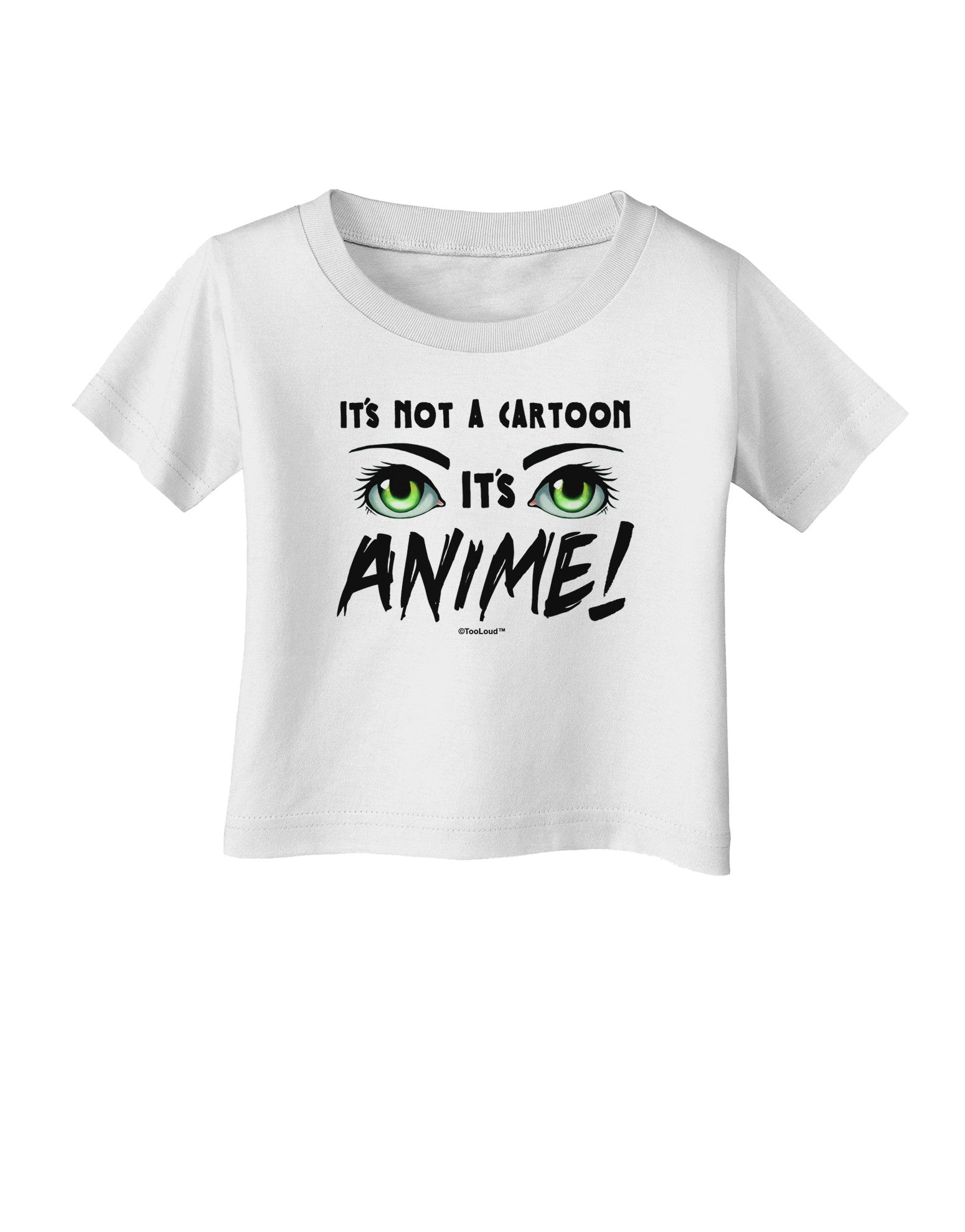 Not A Cartoon Eyes Green Infant T-Shirt-Infant T-Shirt-TooLoud-White-06-Months-Davson Sales
