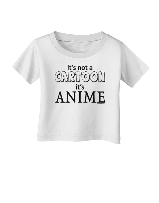 Not A Cartoon Text Infant T-Shirt-Infant T-Shirt-TooLoud-White-06-Months-Davson Sales