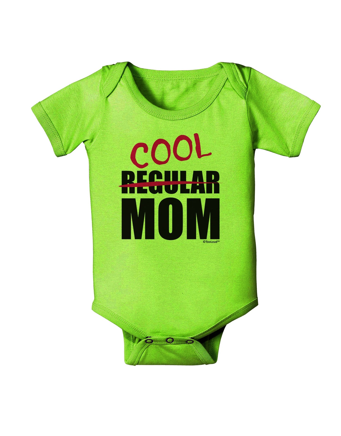 Not A Regular Mom Design Baby Romper Bodysuit by TooLoud-Baby Romper-TooLoud-Lime-Green-06-Months-Davson Sales