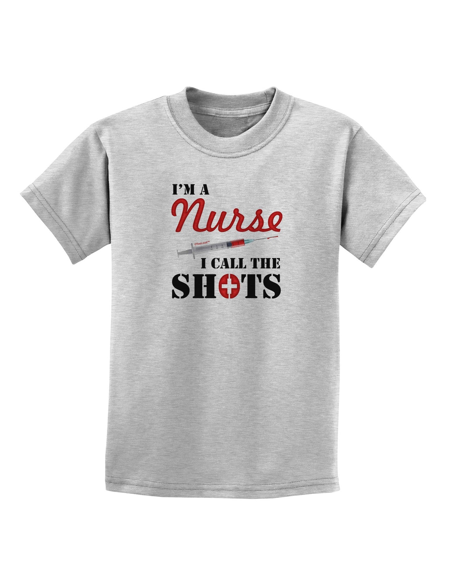 Nurse - Call The Shots Childrens T-Shirt-Childrens T-Shirt-TooLoud-AshGray-X-Small-Davson Sales