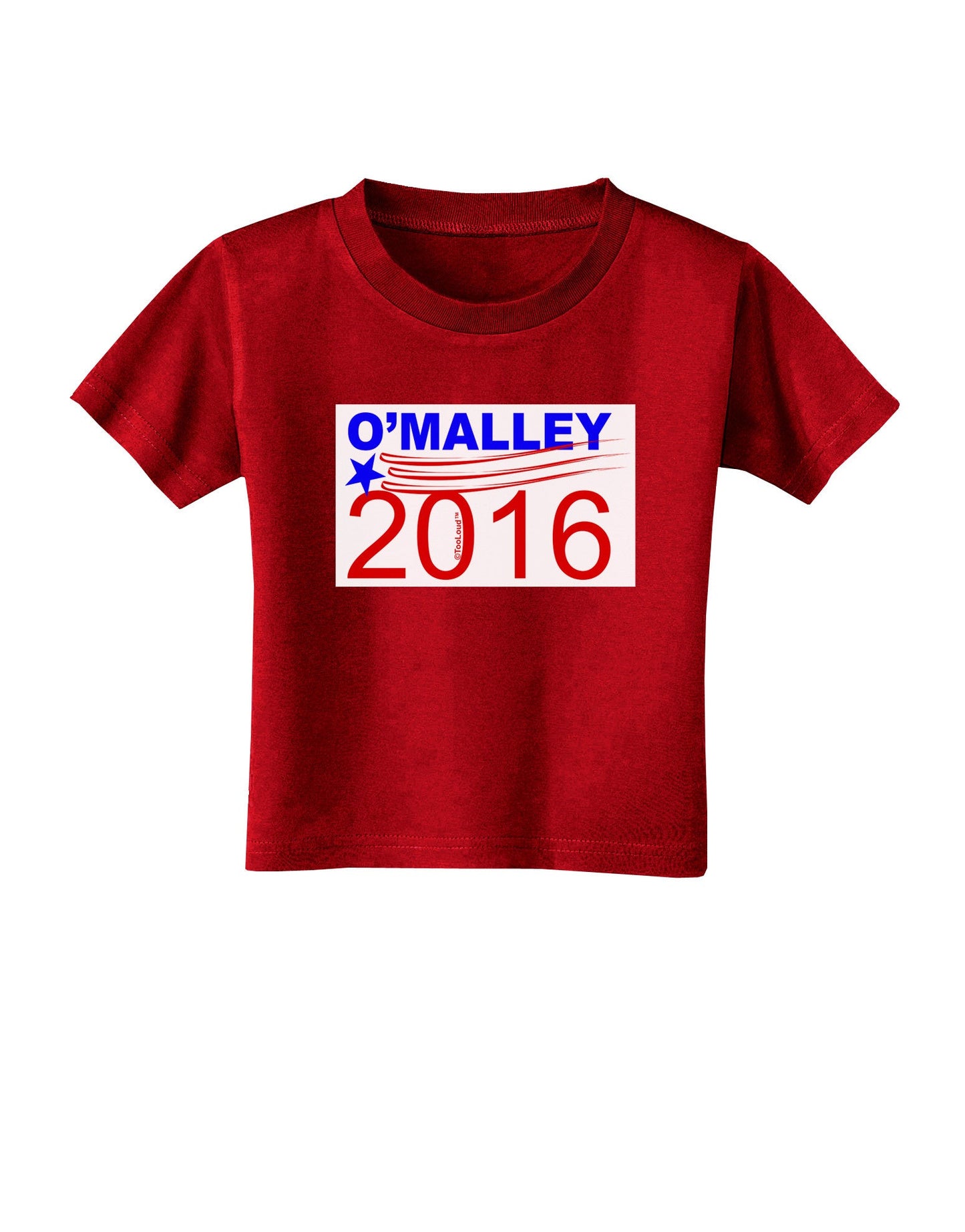 Omalley 2016 Toddler T-Shirt Dark-Toddler T-Shirt-TooLoud-Red-2T-Davson Sales