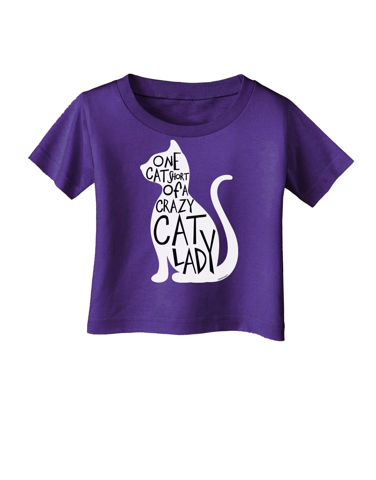 One Cat Short Of A Crazy Cat Lady Infant T-Shirt Dark-Infant T-Shirt-TooLoud-Purple-06-Months-Davson Sales