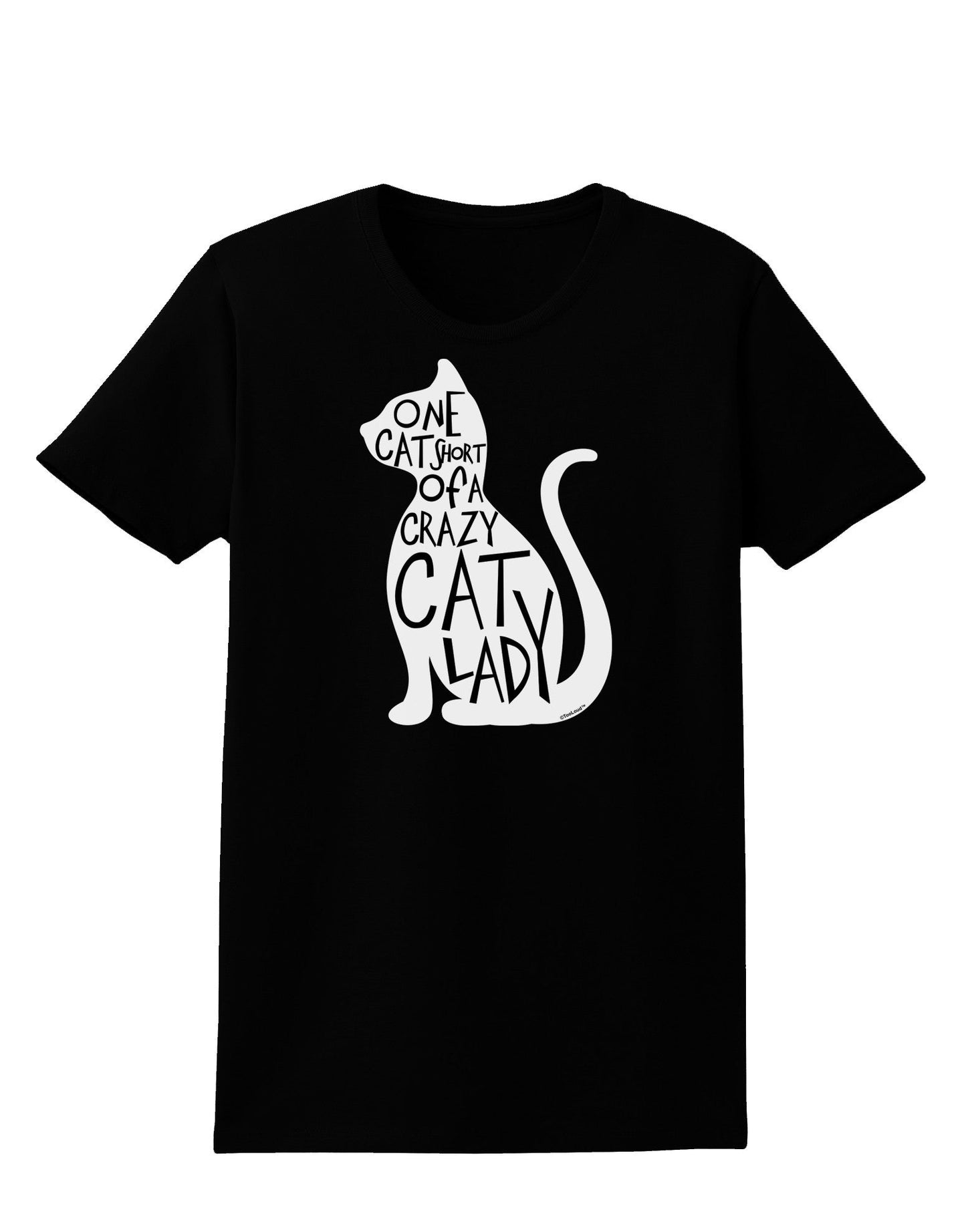 One Cat Short Of A Crazy Cat Lady Womens Dark T-Shirt-TooLoud-Black-X-Small-Davson Sales