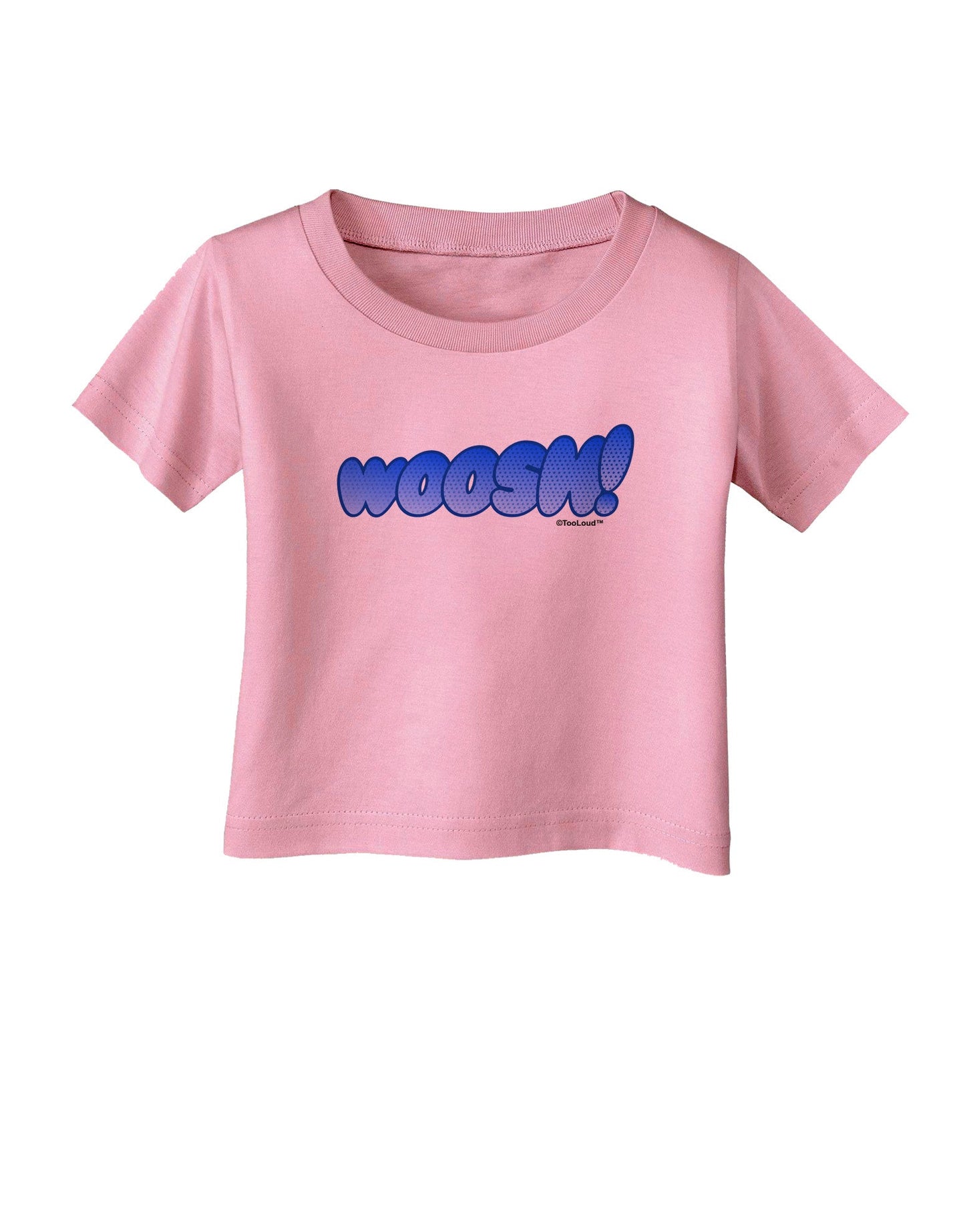 Onomatopoeia WOOSH Infant T-Shirt-Infant T-Shirt-TooLoud-Candy-Pink-06-Months-Davson Sales