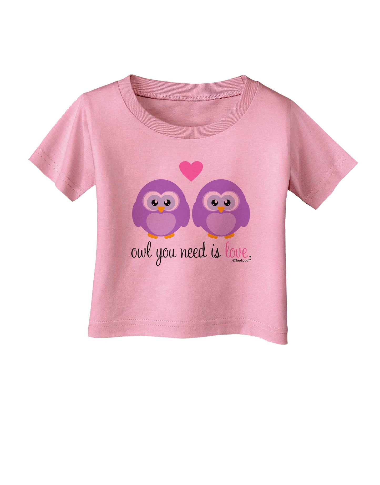 Owl You Need Is Love - Purple Owls Infant T-Shirt by TooLoud-Infant T-Shirt-TooLoud-Candy-Pink-06-Months-Davson Sales