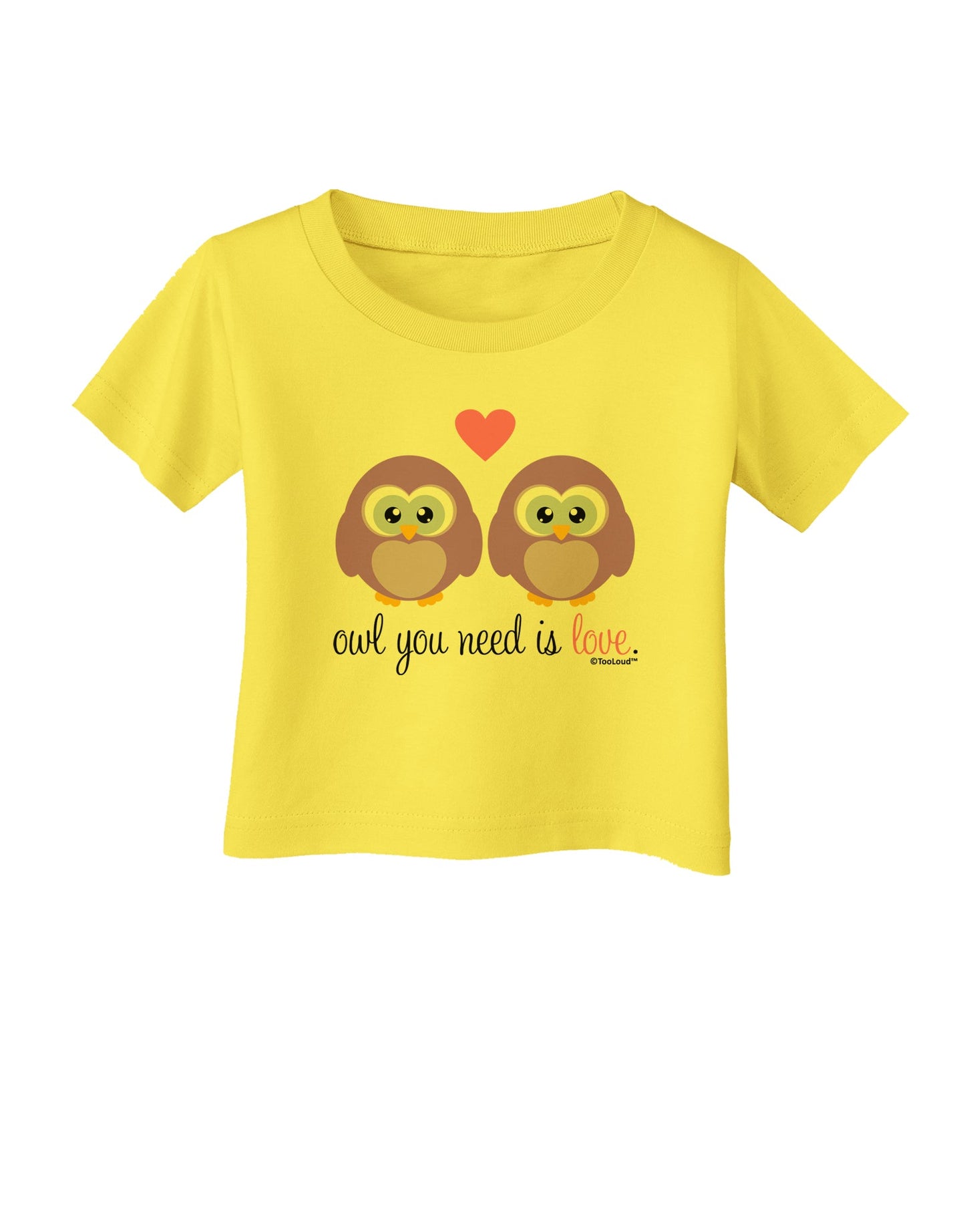 Owl You Need Is Love - Purple Owls Infant T-Shirt by TooLoud-Infant T-Shirt-TooLoud-Yellow-06-Months-Davson Sales