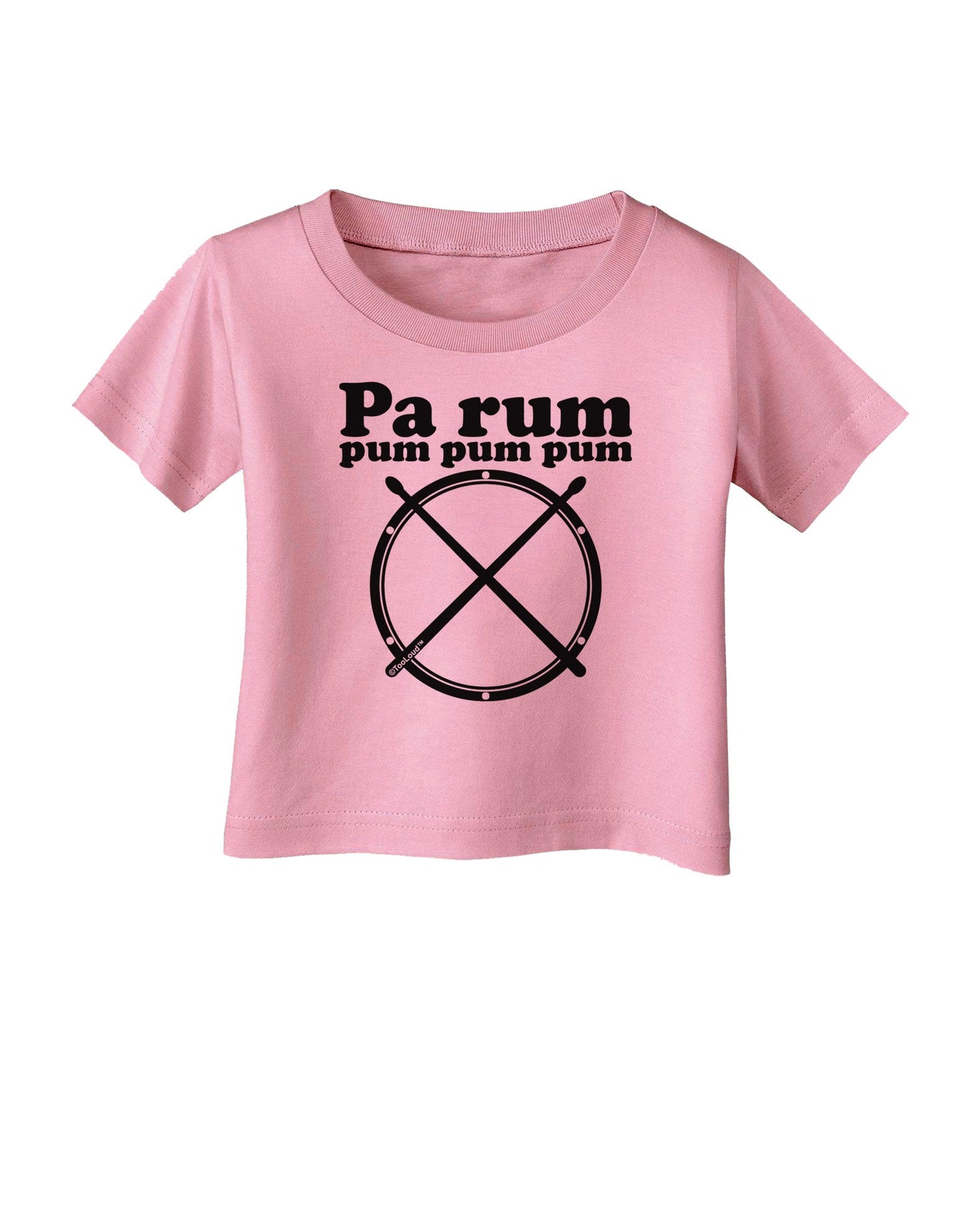 Pa Rum Pum Pum Pum BnW Infant T-Shirt-Infant T-Shirt-TooLoud-Candy-Pink-06-Months-Davson Sales