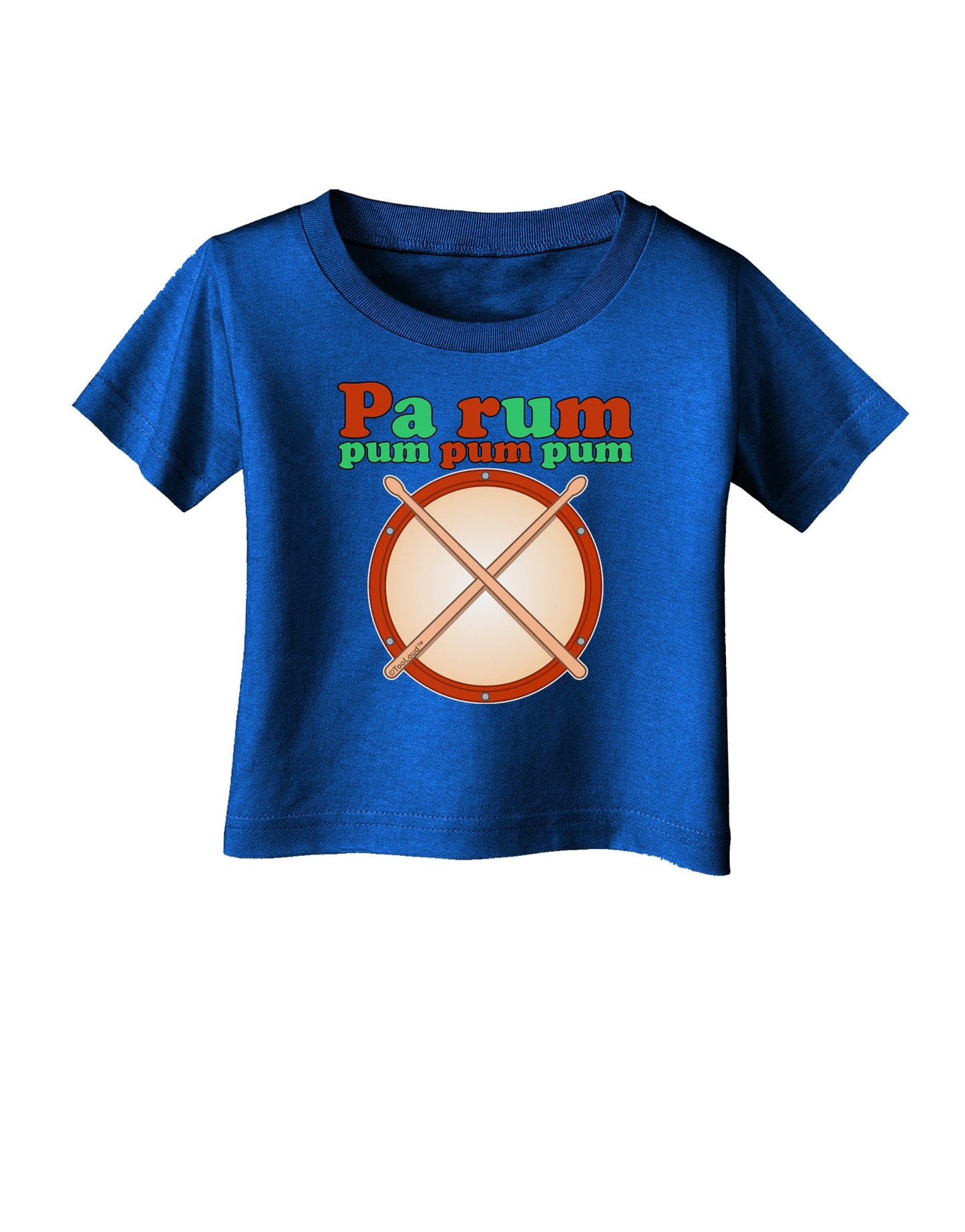 Pa Rum Pum Pum Pum Infant T-Shirt Dark-Infant T-Shirt-TooLoud-Royal-Blue-06-Months-Davson Sales