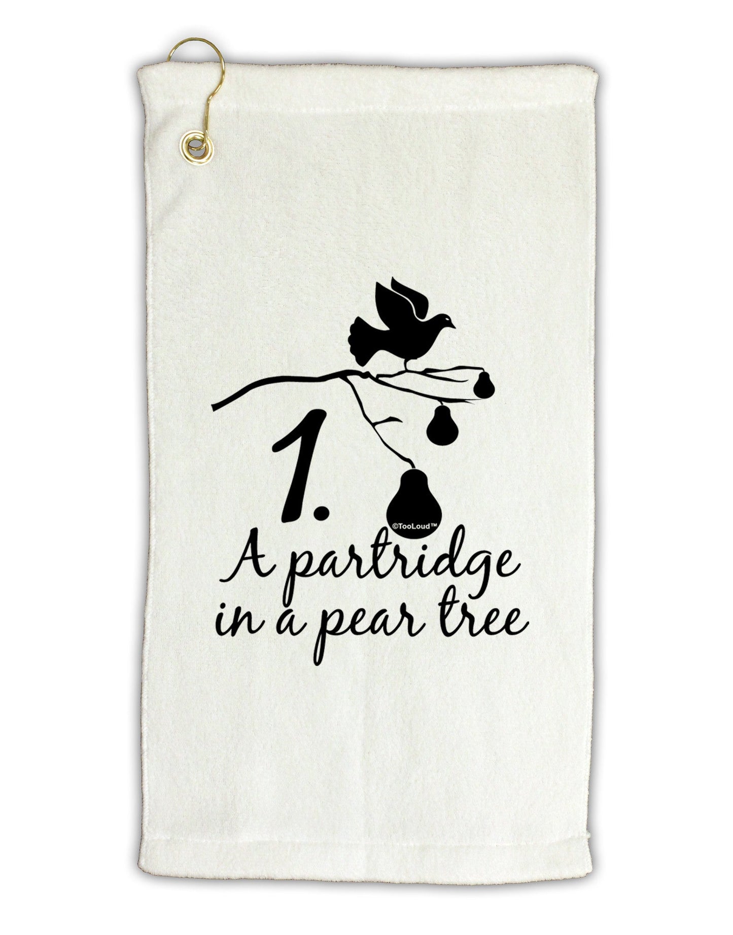Partridge In A Pear Tree Text Micro Terry Gromet Golf Towel 11"x19-Golf Towel-TooLoud-White-Davson Sales
