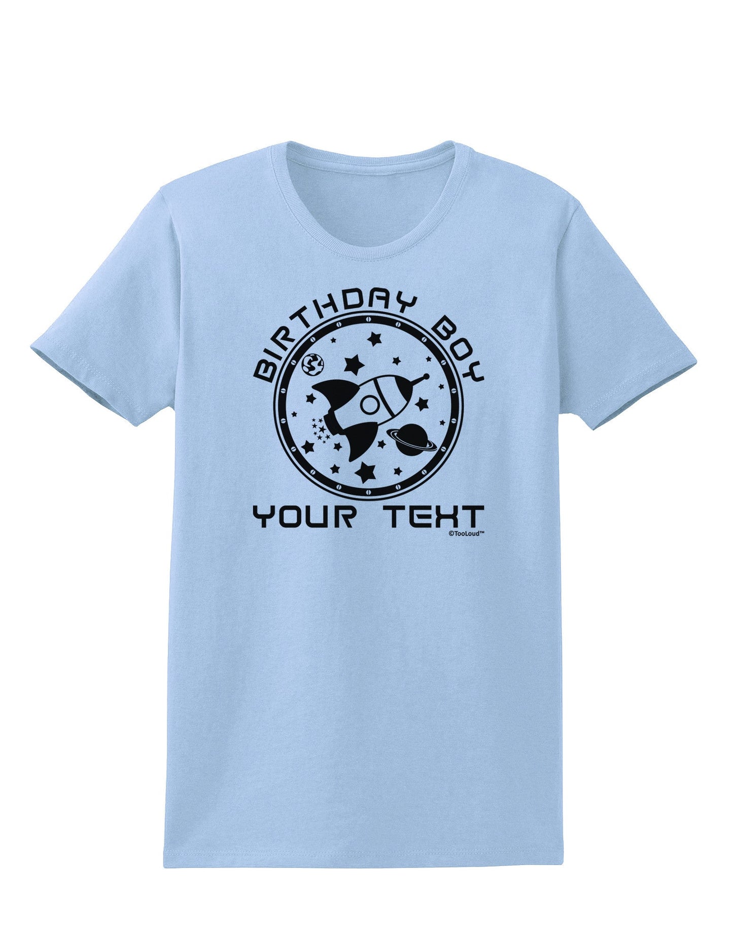 Personalized Birthday Boy Space with Customizable Name Womens T-Shirt-Womens T-Shirt-TooLoud-Light-Blue-X-Small-Davson Sales