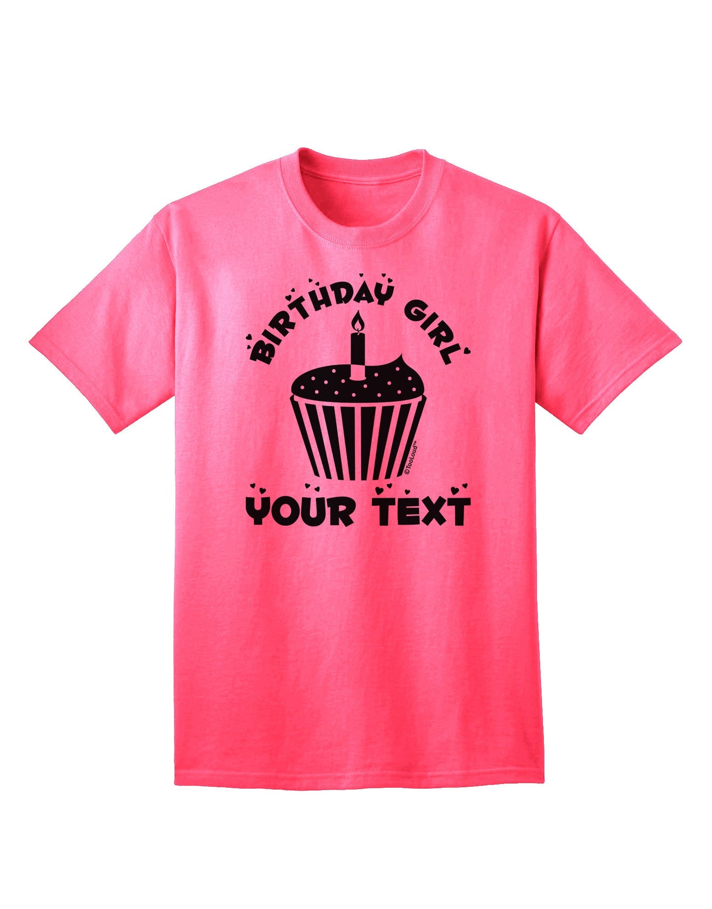 Personalized Birthday Girl Cupcake -Customizable- Name Adult T-Shirt-Mens T-Shirt-TooLoud-Neon-Pink-Small-Davson Sales