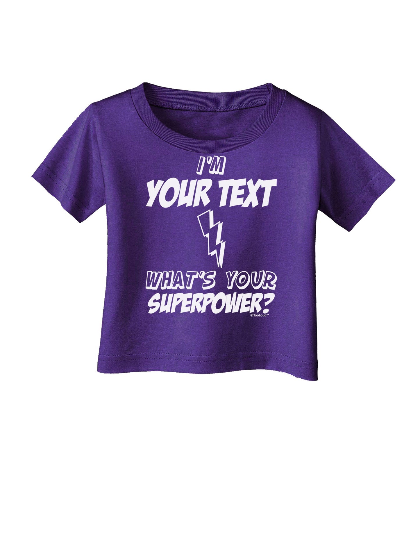Personalized I'm -Customizable- What's Your Superpower Infant T-Shirt Dark-Infant T-Shirt-TooLoud-Purple-06-Months-Davson Sales