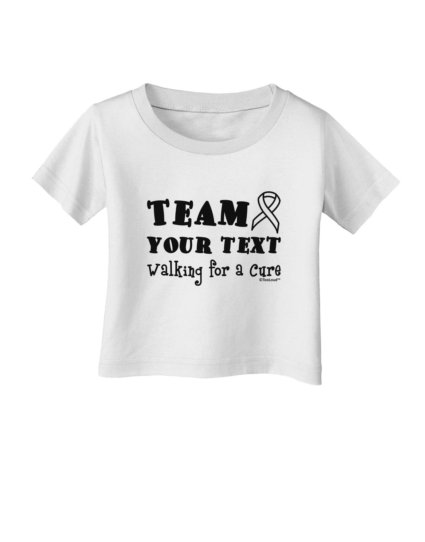 Personalized Team -Name- Walking for a Cure Infant T-Shirt-Infant T-Shirt-TooLoud-White-06-Months-Davson Sales