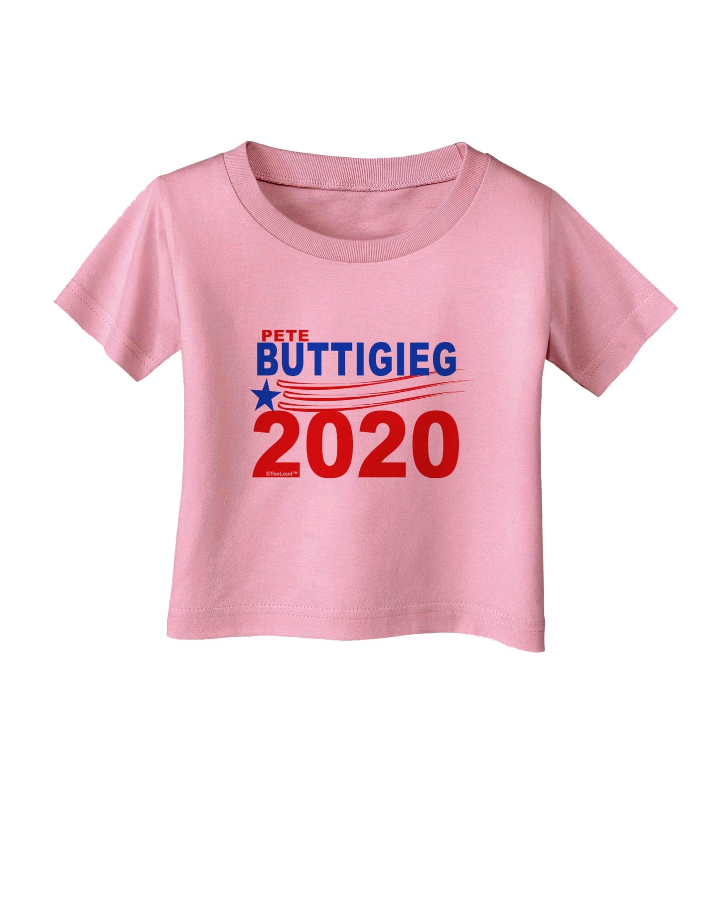 Pete Buttigieg 2020 President Infant T-Shirt by TooLoud-TooLoud-Candy-Pink-06-Months-Davson Sales