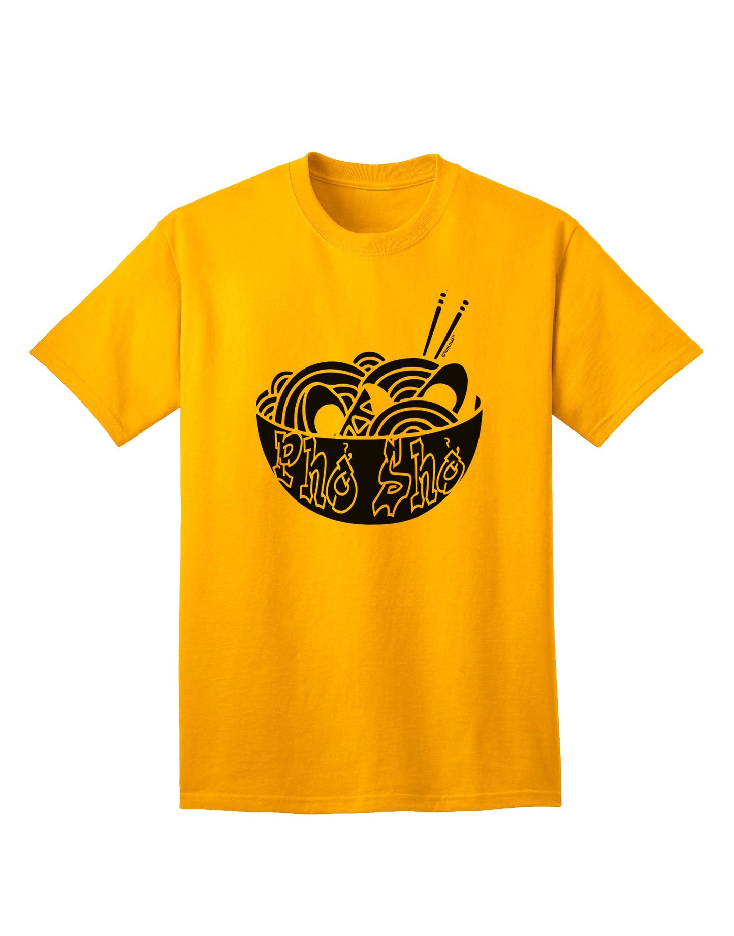 Pho Sho Adult T-Shirt - A Stylish and Trendy Addition to Your Wardrobe-Mens T-shirts-TooLoud-Gold-Small-Davson Sales