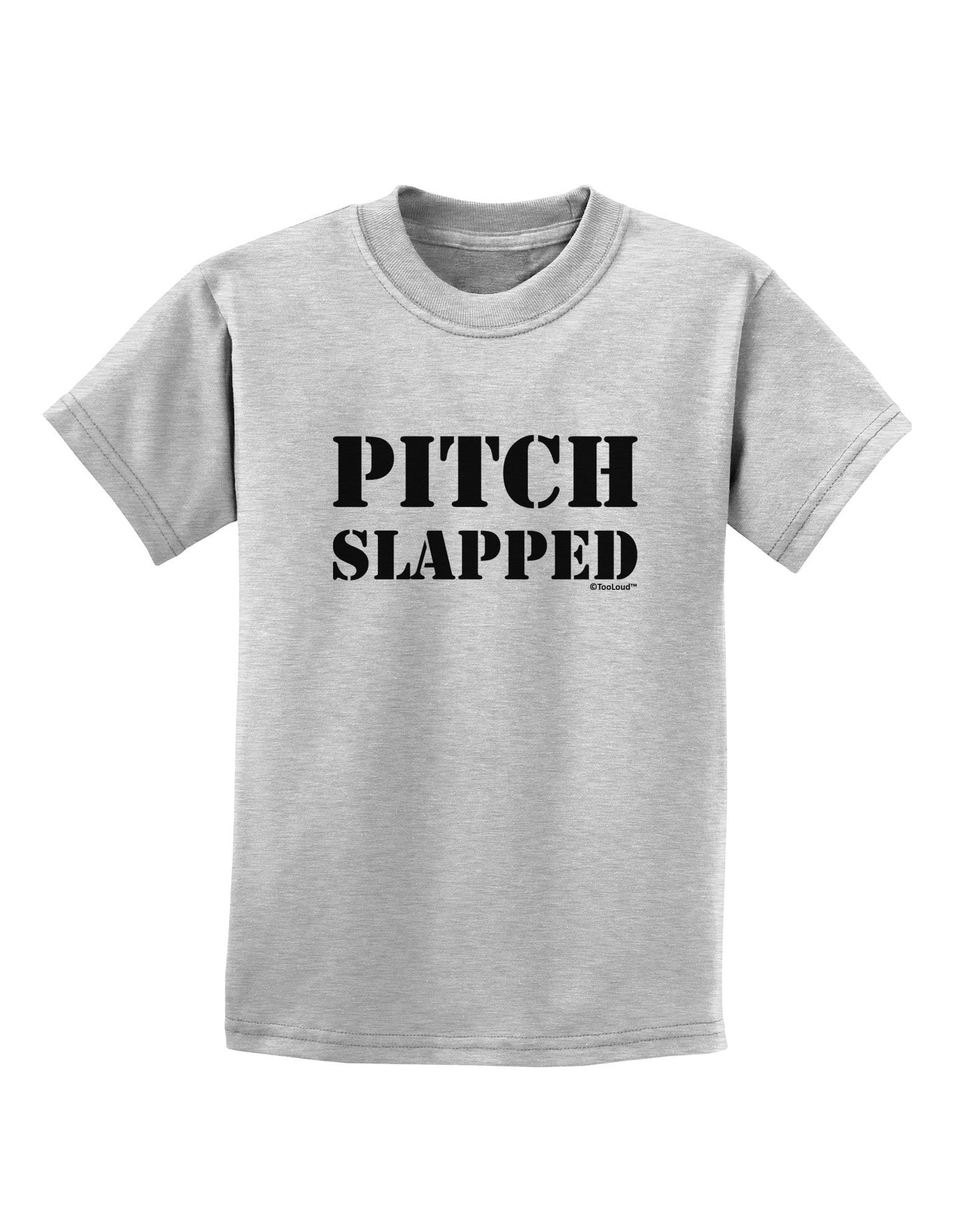 Pitch Slapped Childrens T-Shirt-Childrens T-Shirt-TooLoud-AshGray-X-Small-Davson Sales