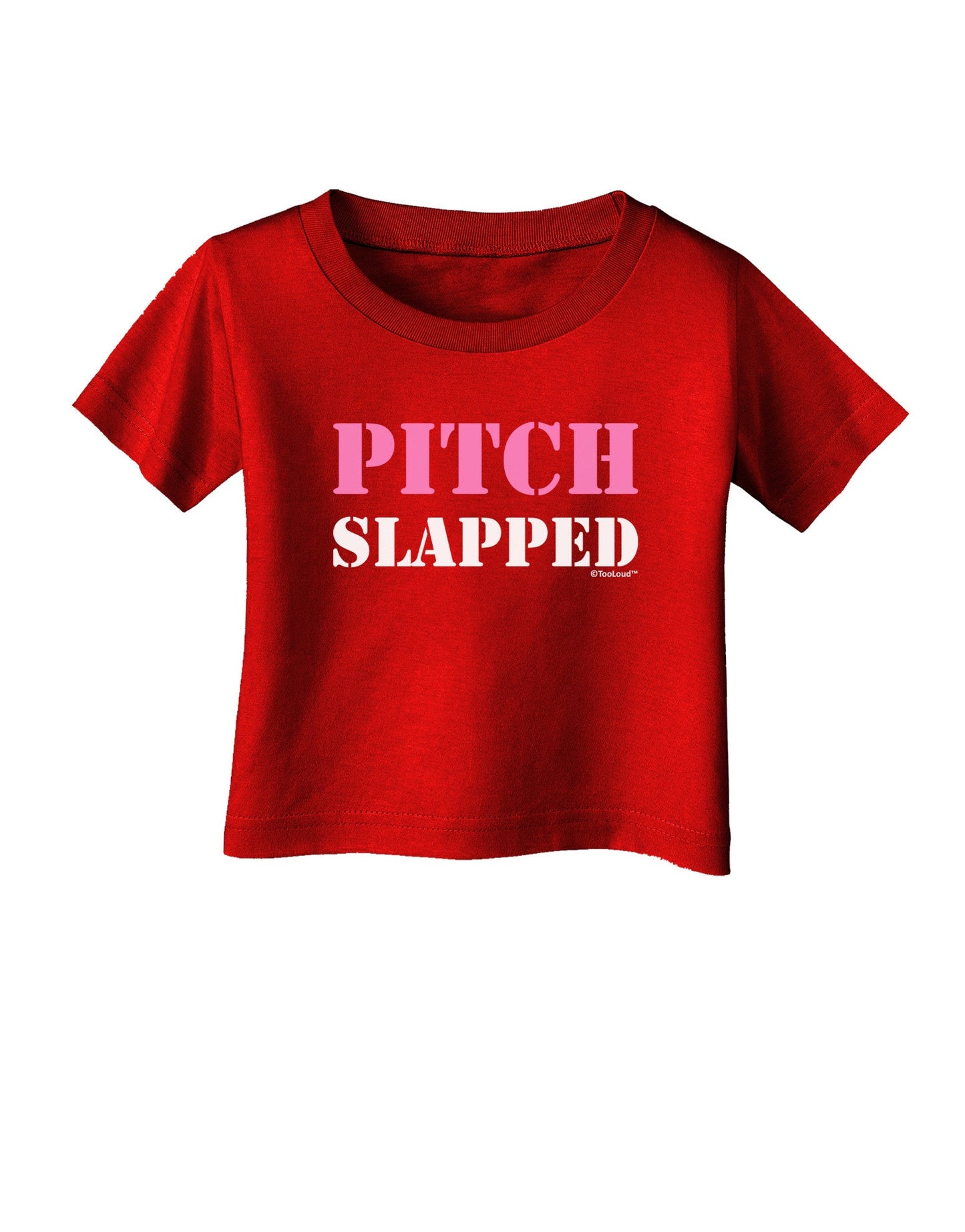 Pitch Slapped - Pink Infant T-Shirt Dark-Infant T-Shirt-TooLoud-Red-06-Months-Davson Sales