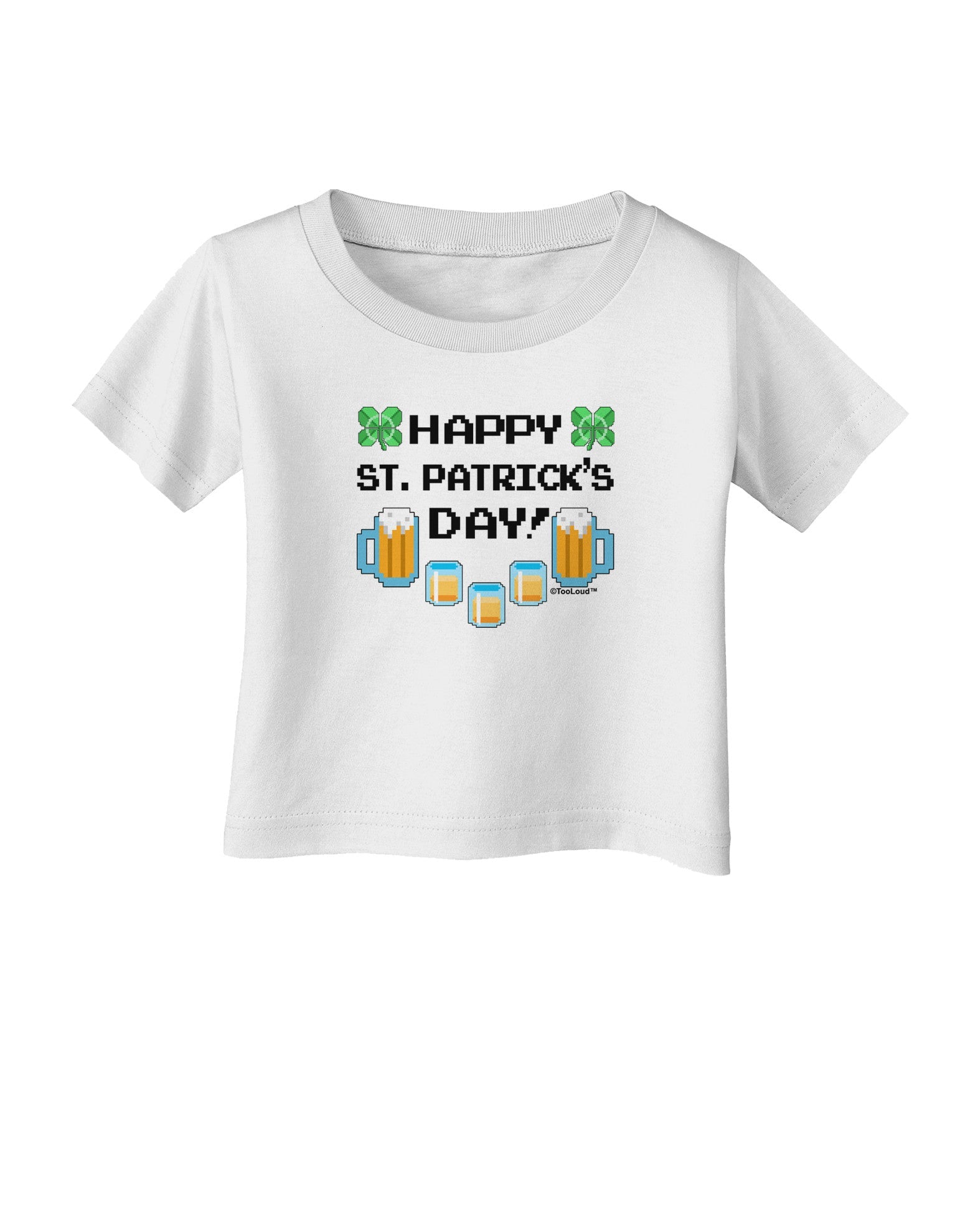 Pixel Happy St Patricks Day Infant T-Shirt-Infant T-Shirt-TooLoud-White-06-Months-Davson Sales