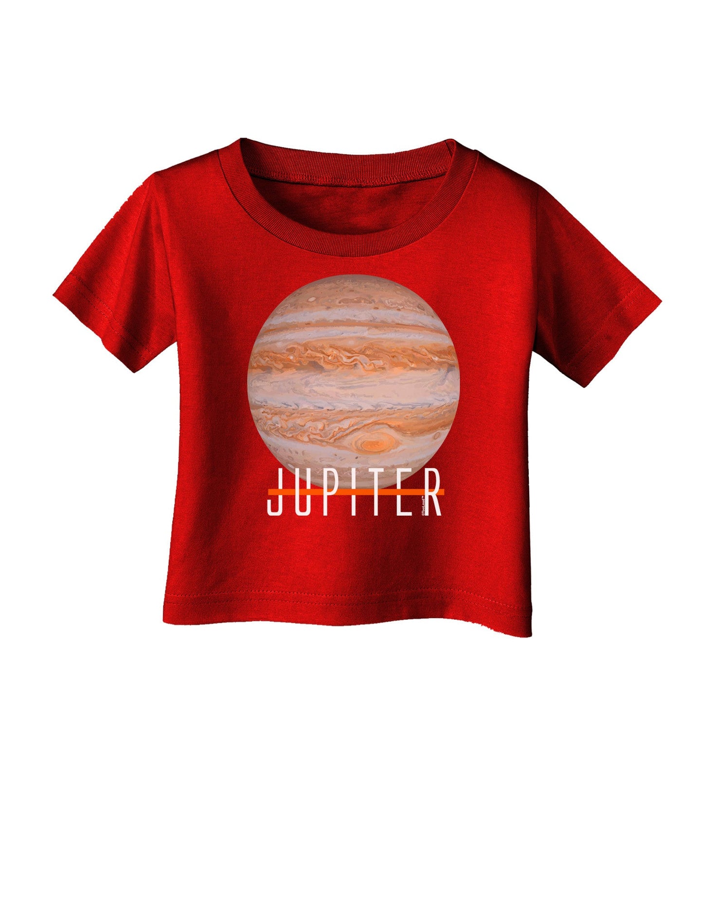 Planet Jupiter Earth Text Infant T-Shirt Dark-Infant T-Shirt-TooLoud-Red-06-Months-Davson Sales