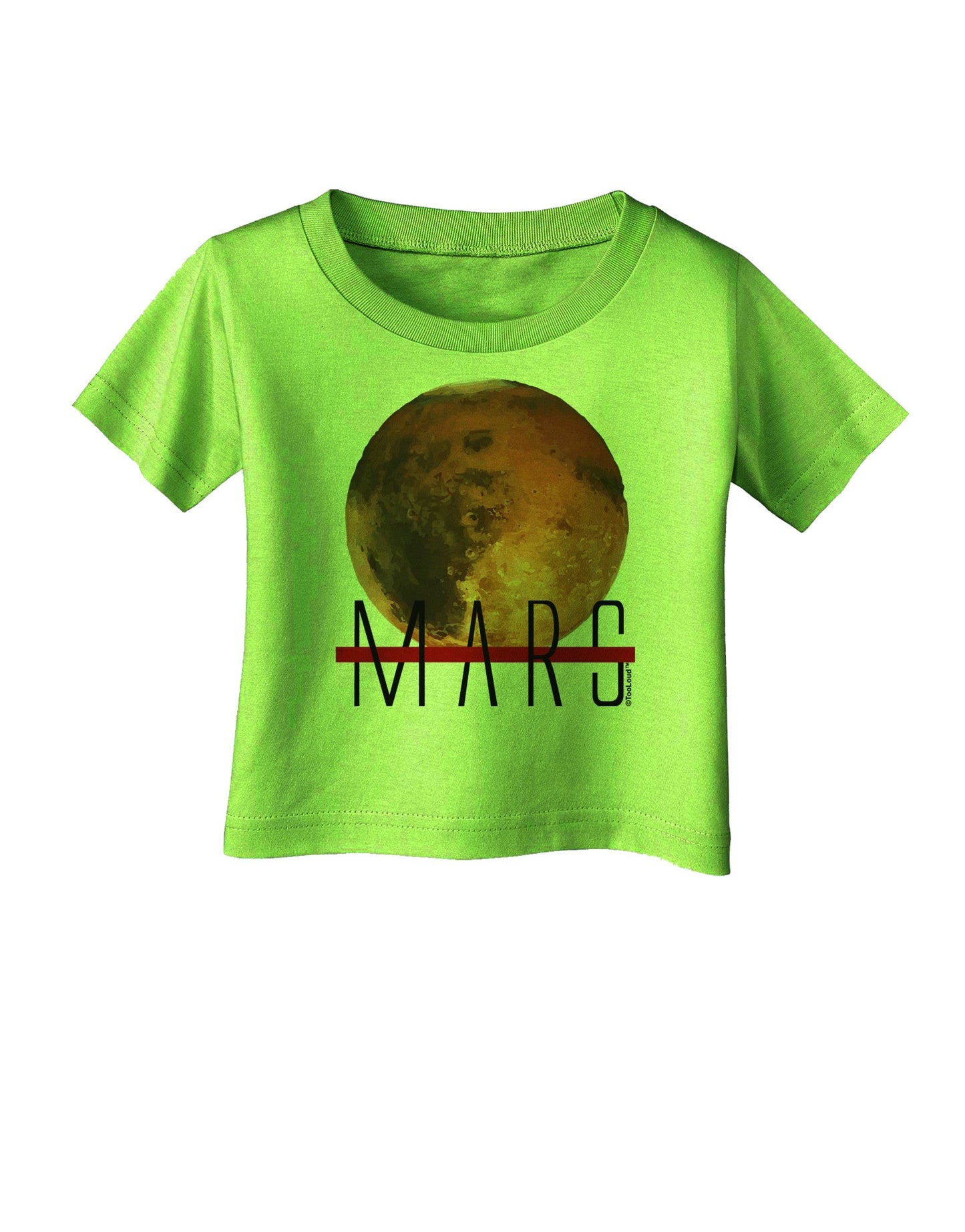 Planet Mars Text Infant T-Shirt-Infant T-Shirt-TooLoud-Lime-Green-06-Months-Davson Sales