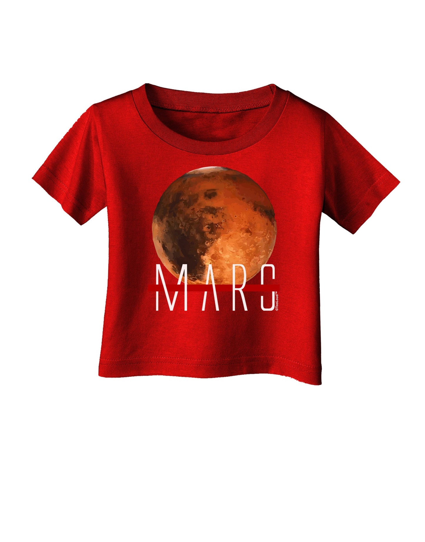 Planet Mars Text Infant T-Shirt Dark-Infant T-Shirt-TooLoud-Red-06-Months-Davson Sales