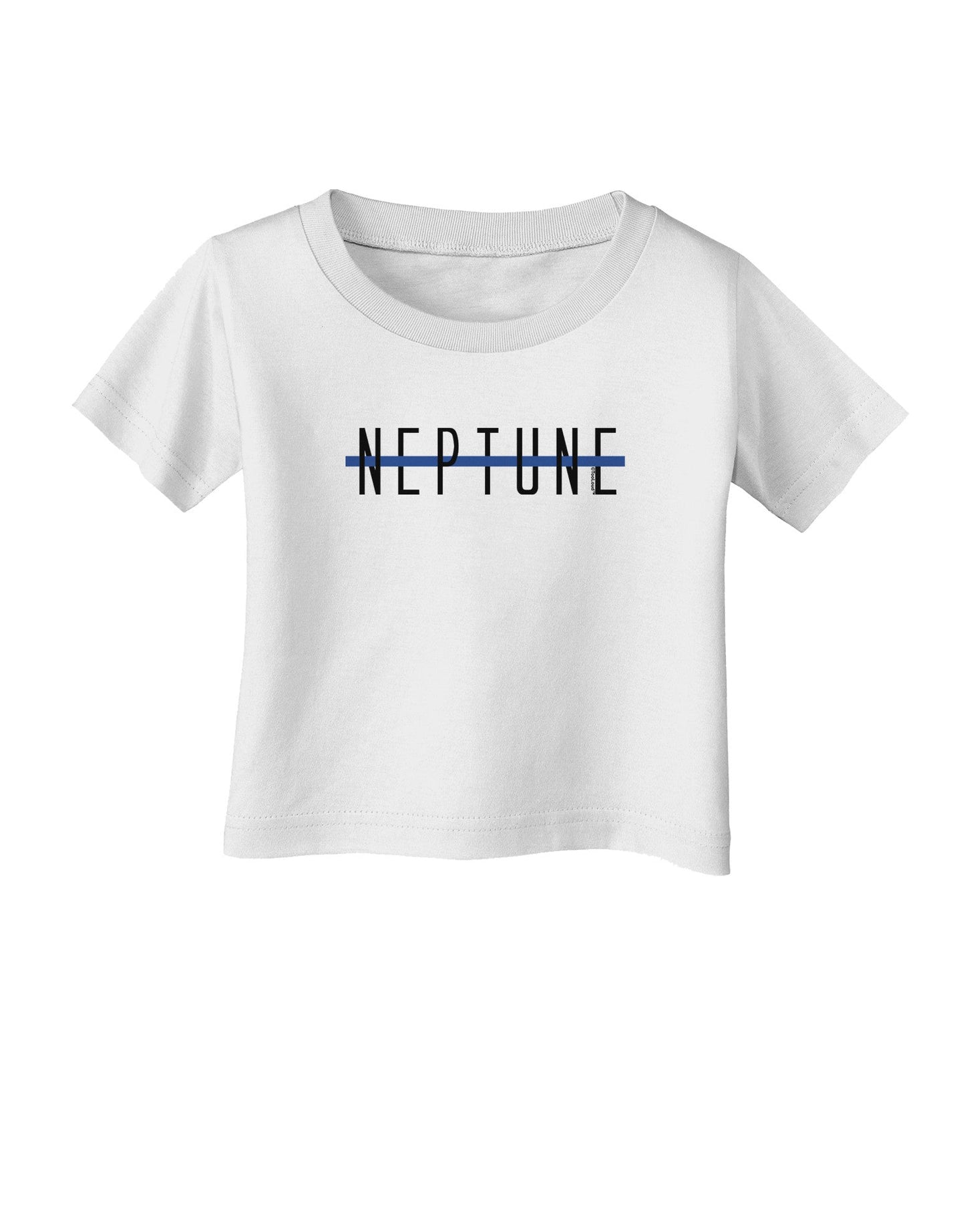 Planet Neptune Text Only Infant T-Shirt-Infant T-Shirt-TooLoud-White-06-Months-Davson Sales
