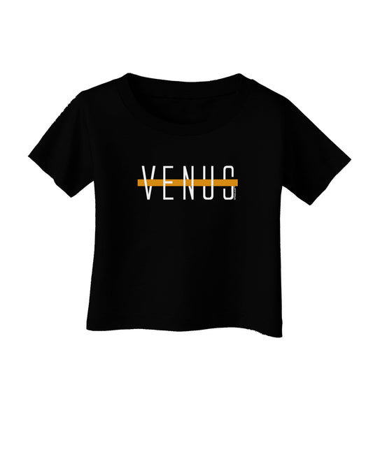 Planet Venus Text Only Infant T-Shirt Dark-Infant T-Shirt-TooLoud-Black-06-Months-Davson Sales