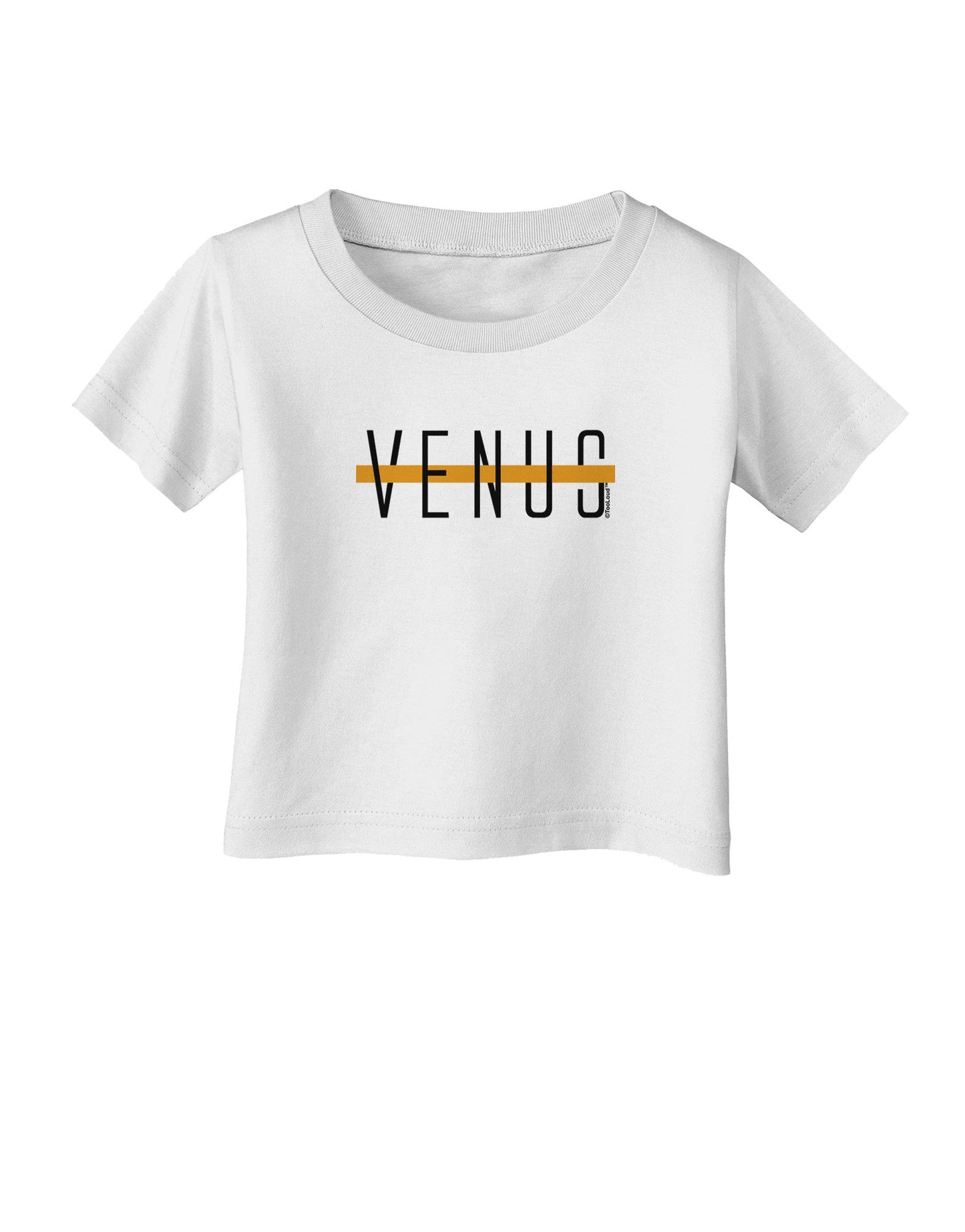 Planet Venus Text Only Infant T-Shirt-Infant T-Shirt-TooLoud-White-06-Months-Davson Sales