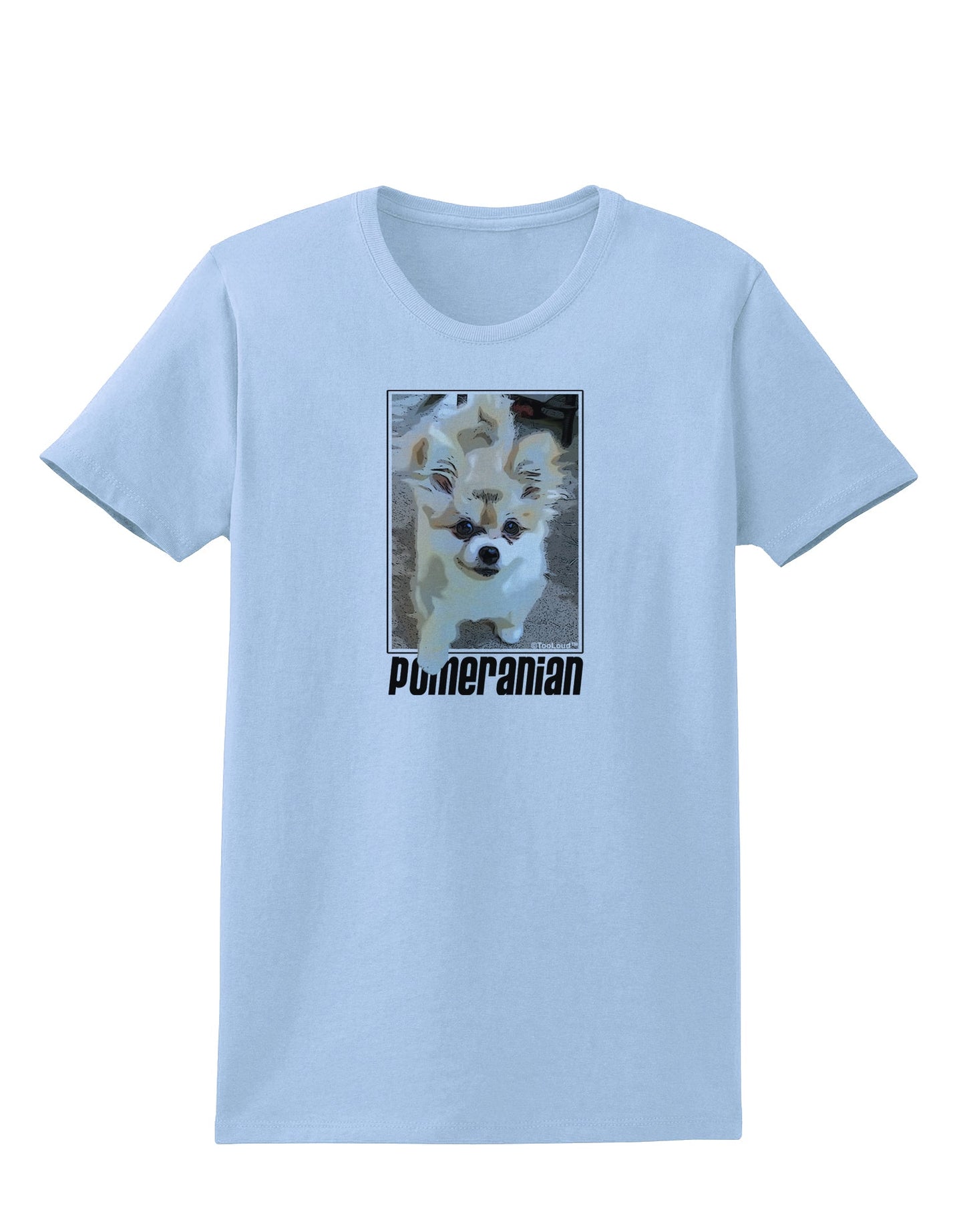 Pomeranian Step Out Womens T-Shirt by TooLoud-Womens T-Shirt-TooLoud-Light-Blue-X-Small-Davson Sales