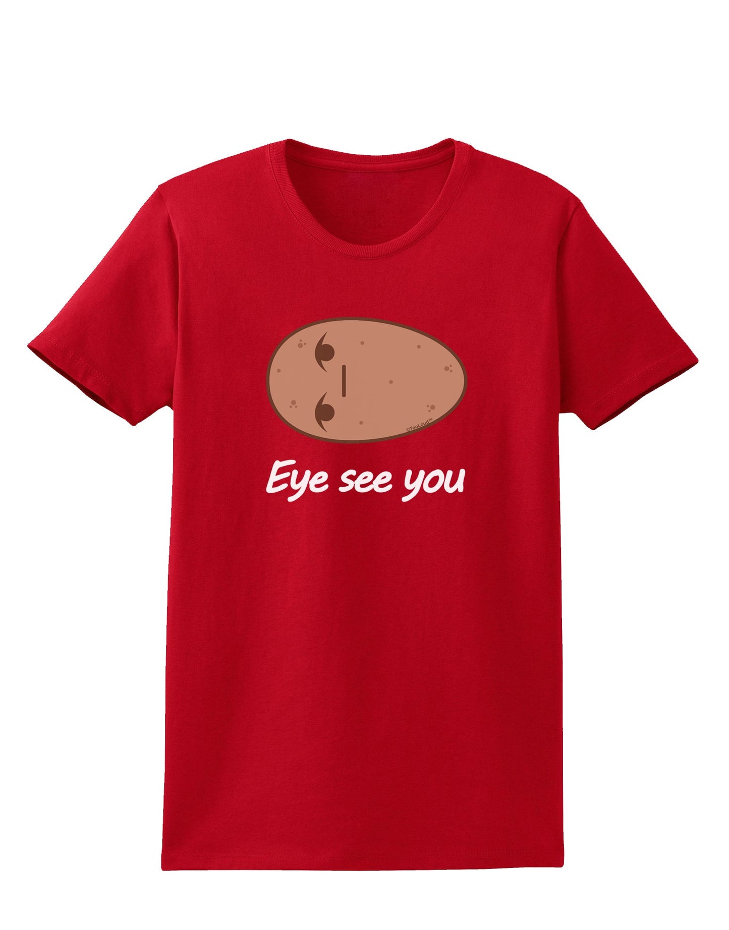 Potato - Eye See You Womens Dark T-Shirt-Womens T-Shirt-TooLoud-Red-X-Small-Davson Sales
