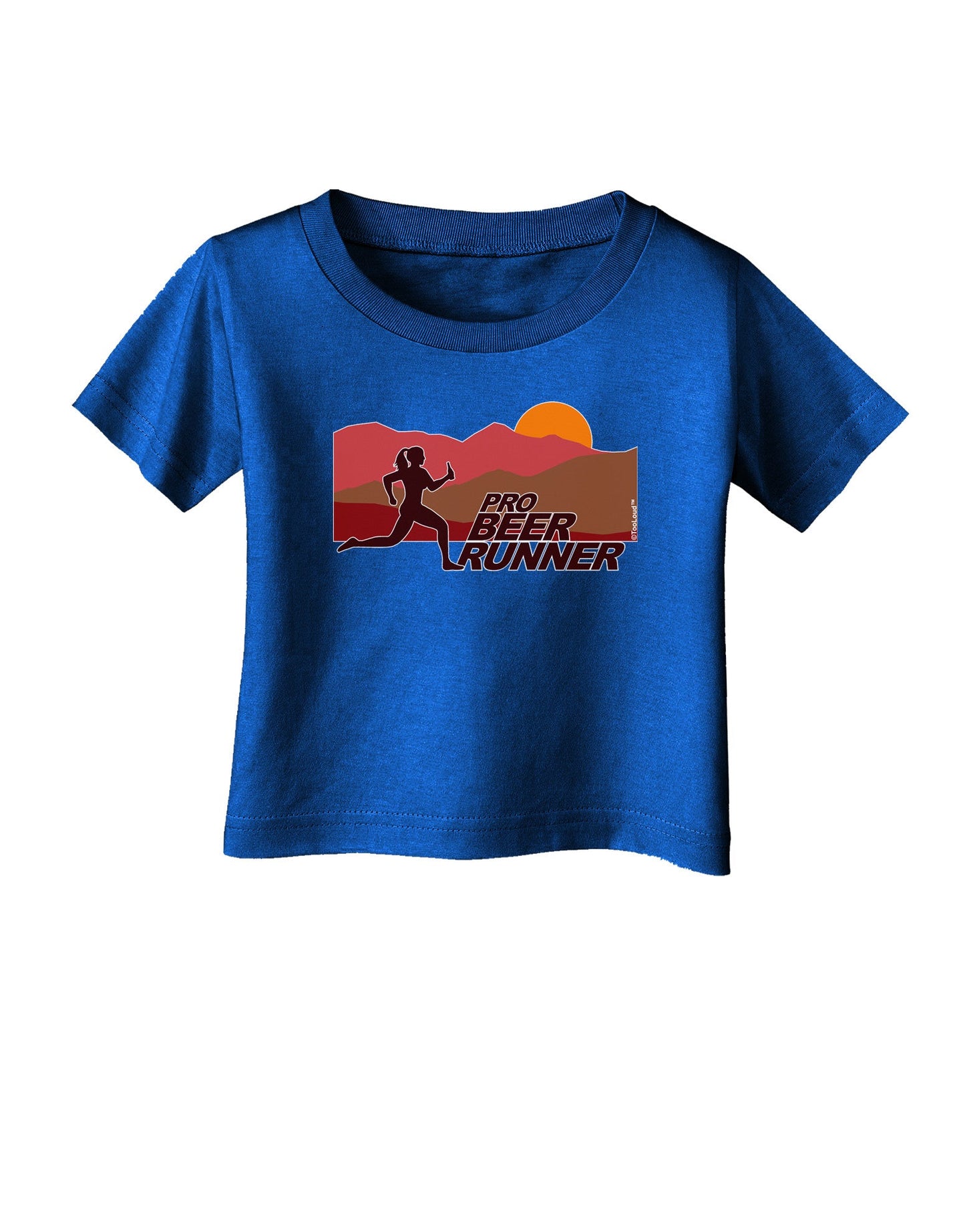 Pro Beer Runner Woman Infant T-Shirt Dark-Infant T-Shirt-TooLoud-Royal-Blue-06-Months-Davson Sales