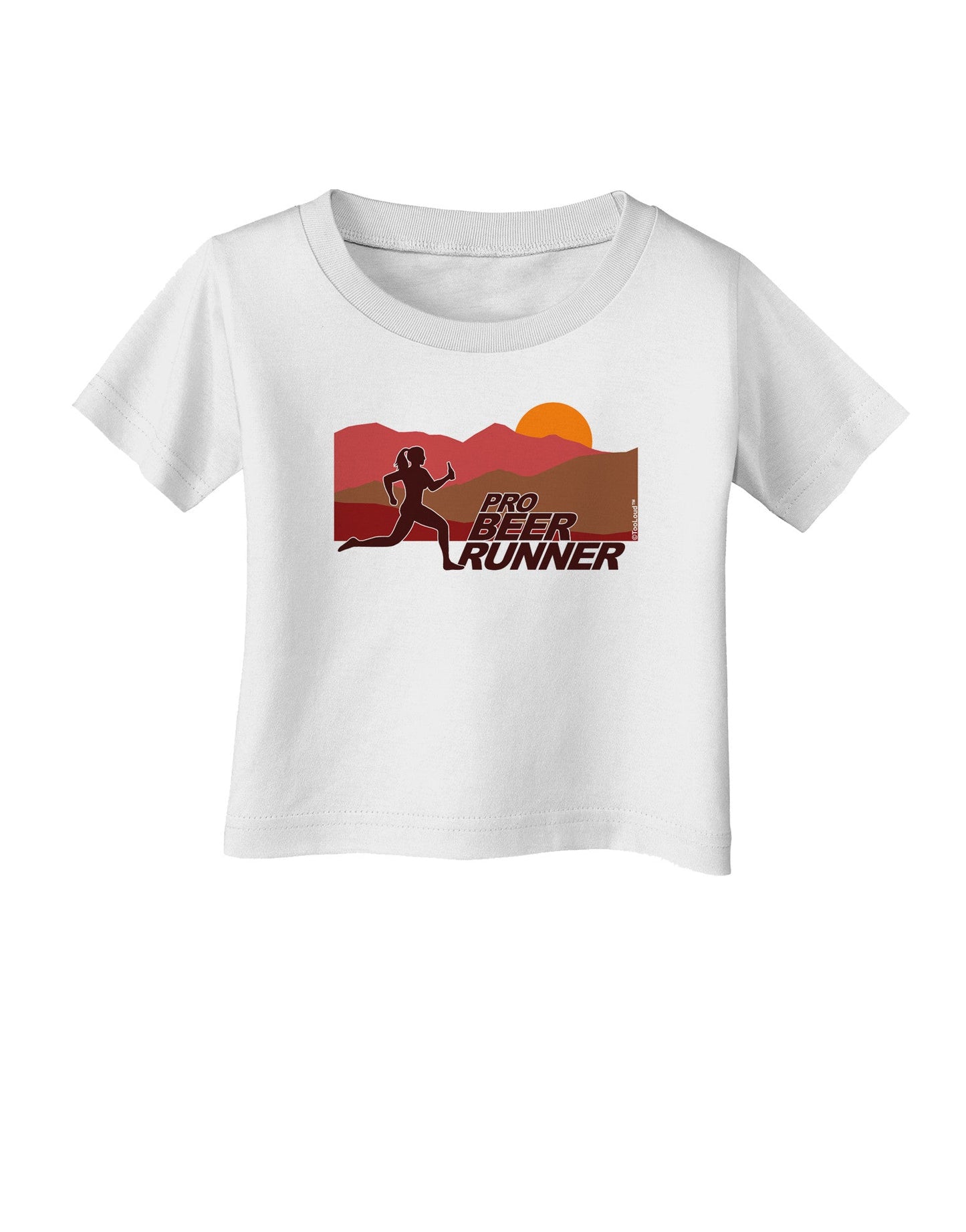 Pro Beer Runner Woman Infant T-Shirt-Infant T-Shirt-TooLoud-White-06-Months-Davson Sales