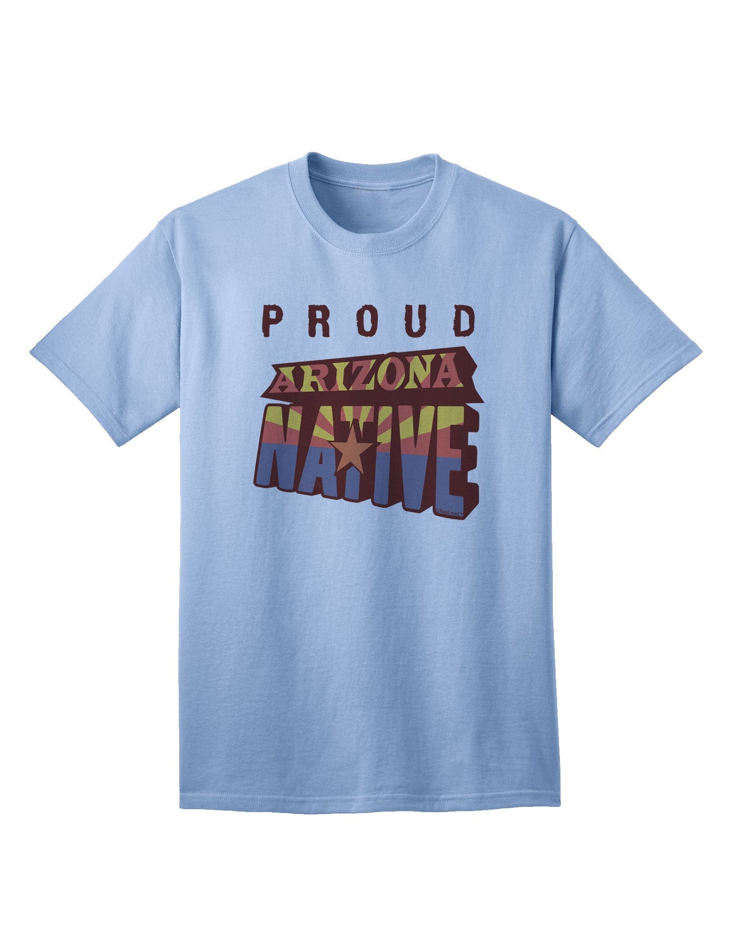 Proud Arizona Native Premium Adult T-Shirt - Exclusively for Arizonians-Mens T-shirts-TooLoud-Light-Blue-Small-Davson Sales