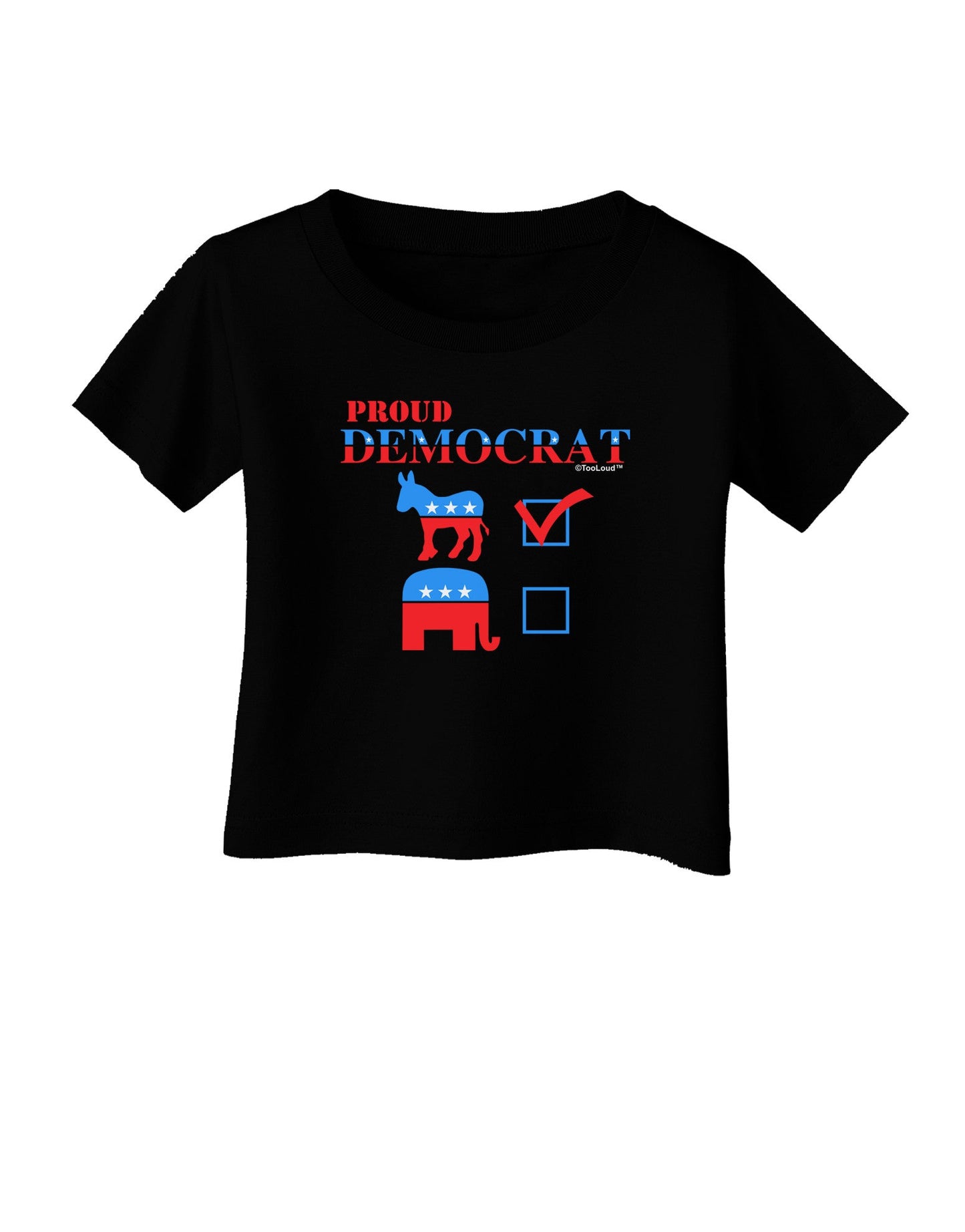 Proud Democrat Checkmark Infant T-Shirt Dark-Infant T-Shirt-TooLoud-Black-06-Months-Davson Sales
