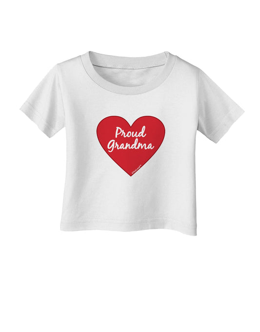 Proud Grandma Heart Infant T-Shirt-Infant T-Shirt-TooLoud-White-06-Months-Davson Sales