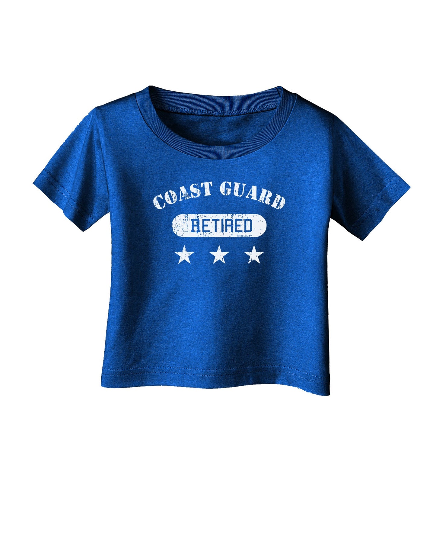 Retired Coast Guard Infant T-Shirt Dark-Infant T-Shirt-TooLoud-Royal-Blue-06-Months-Davson Sales