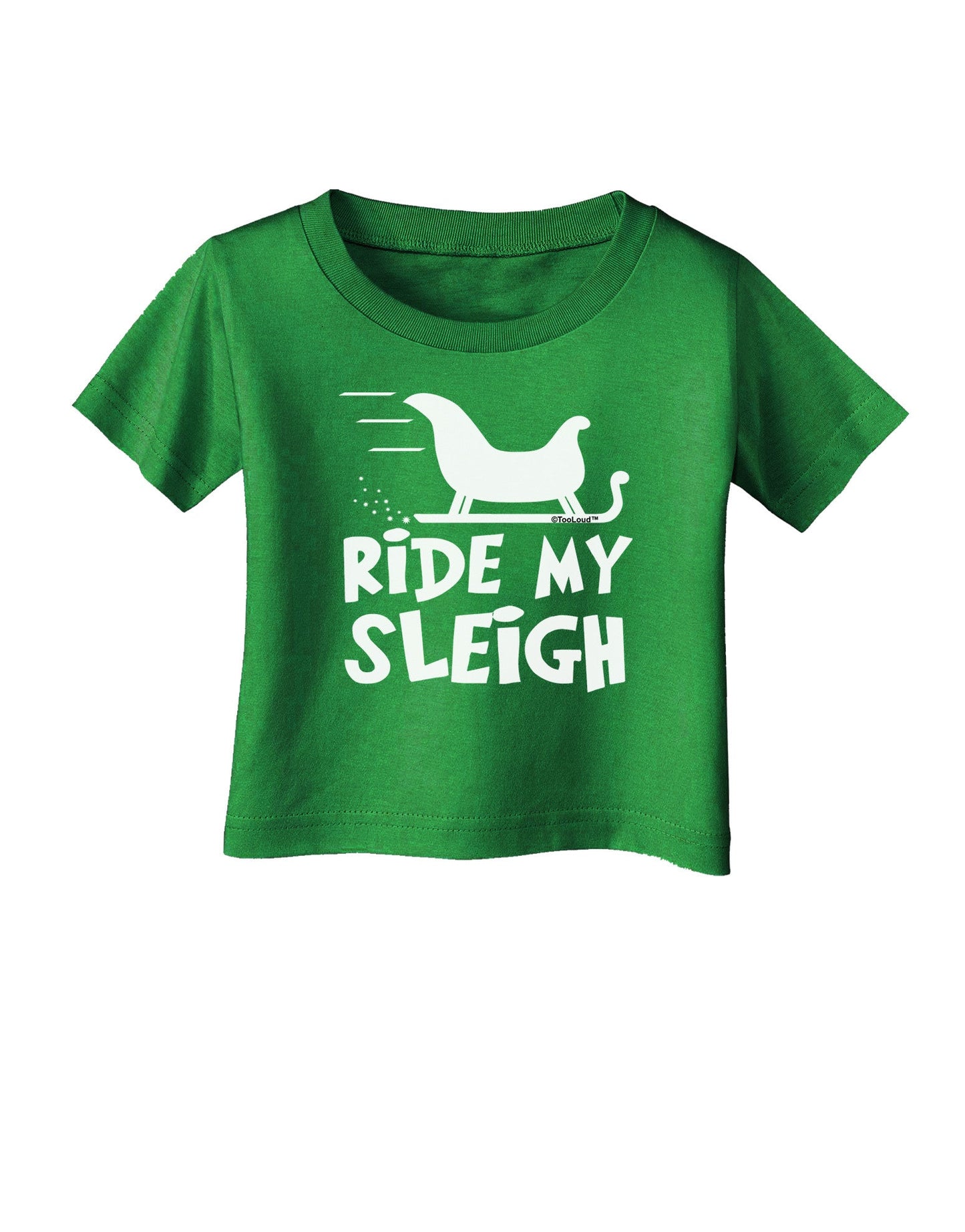 Ride My Sleigh BnW Infant T-Shirt Dark-Infant T-Shirt-TooLoud-Clover-Green-06-Months-Davson Sales