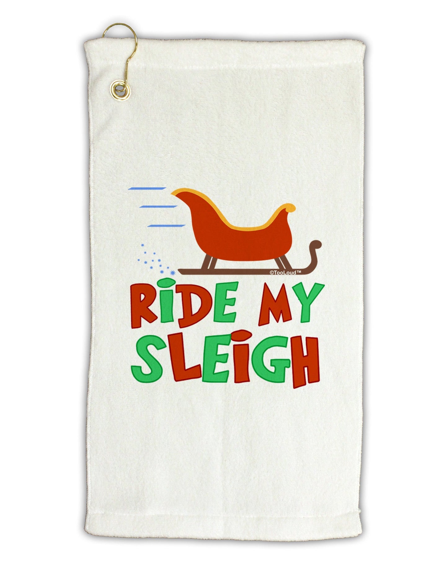Ride My Sleigh Color Micro Terry Gromet Golf Towel 11"x19-Golf Towel-TooLoud-White-Davson Sales