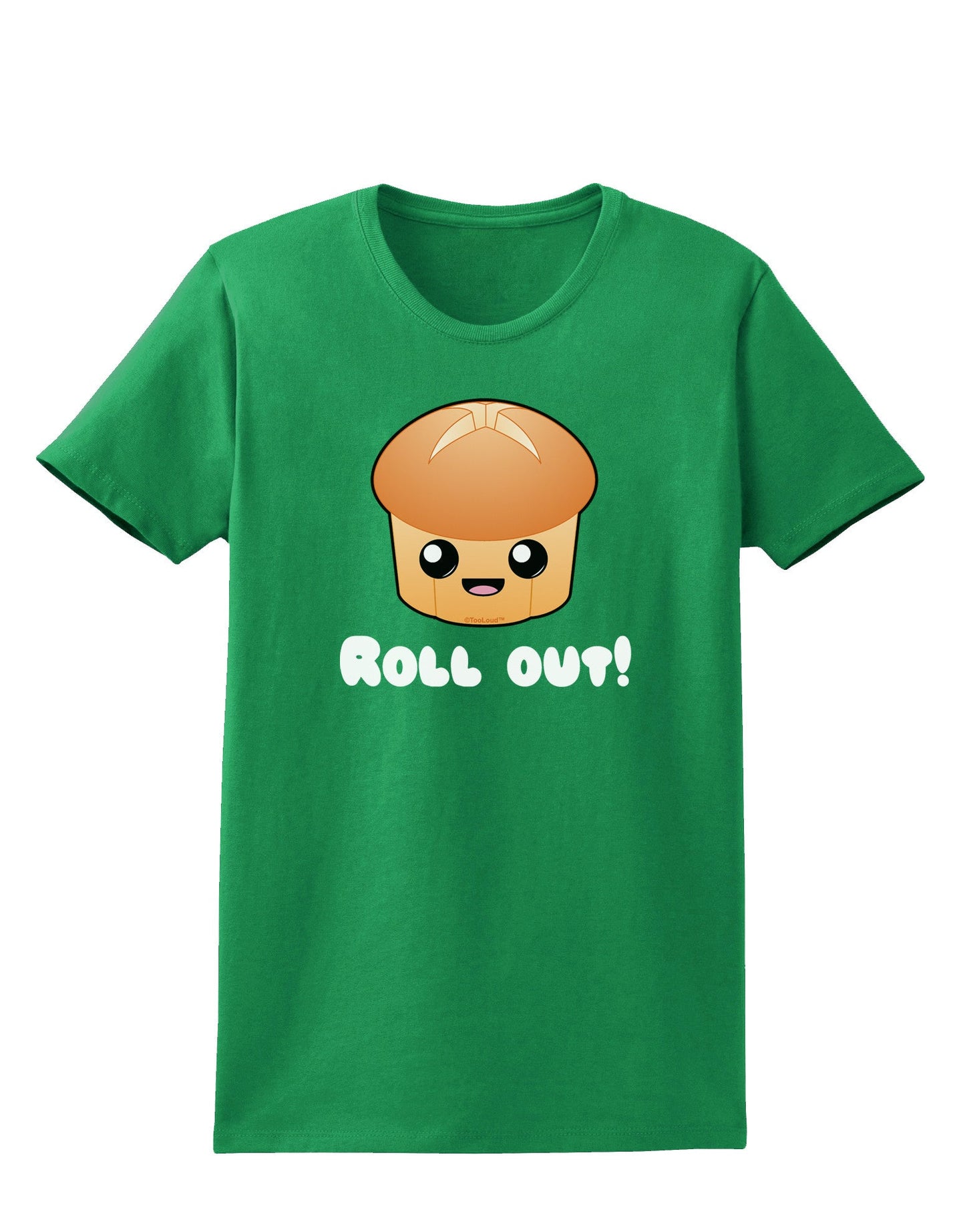 Roll Out Cute Roll Womens Dark T-Shirt-TooLoud-Kelly-Green-X-Small-Davson Sales