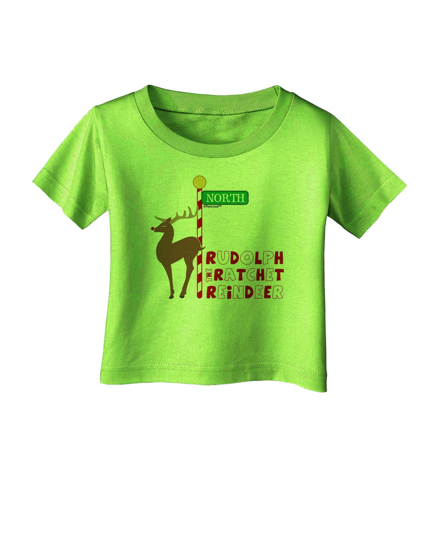 Rudolf Ratchet Reindeer Color Text Infant T-Shirt-Infant T-Shirt-TooLoud-Lime-Green-06-Months-Davson Sales