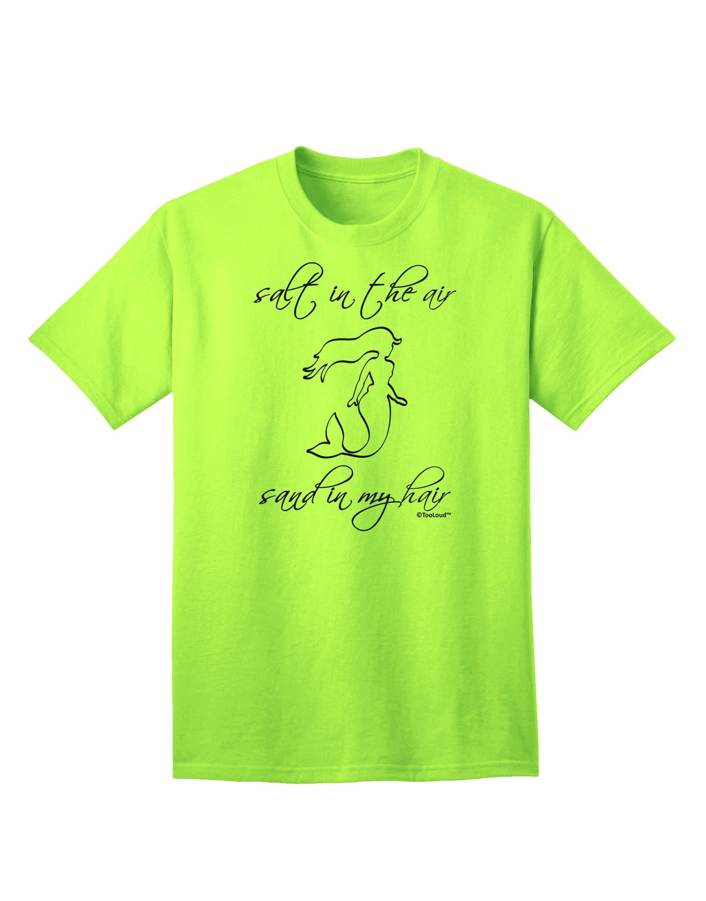 Salt in the Air Sand in My Hair - Mermaid Adult T-Shirt-Mens T-Shirt-TooLoud-Neon-Green-Small-Davson Sales