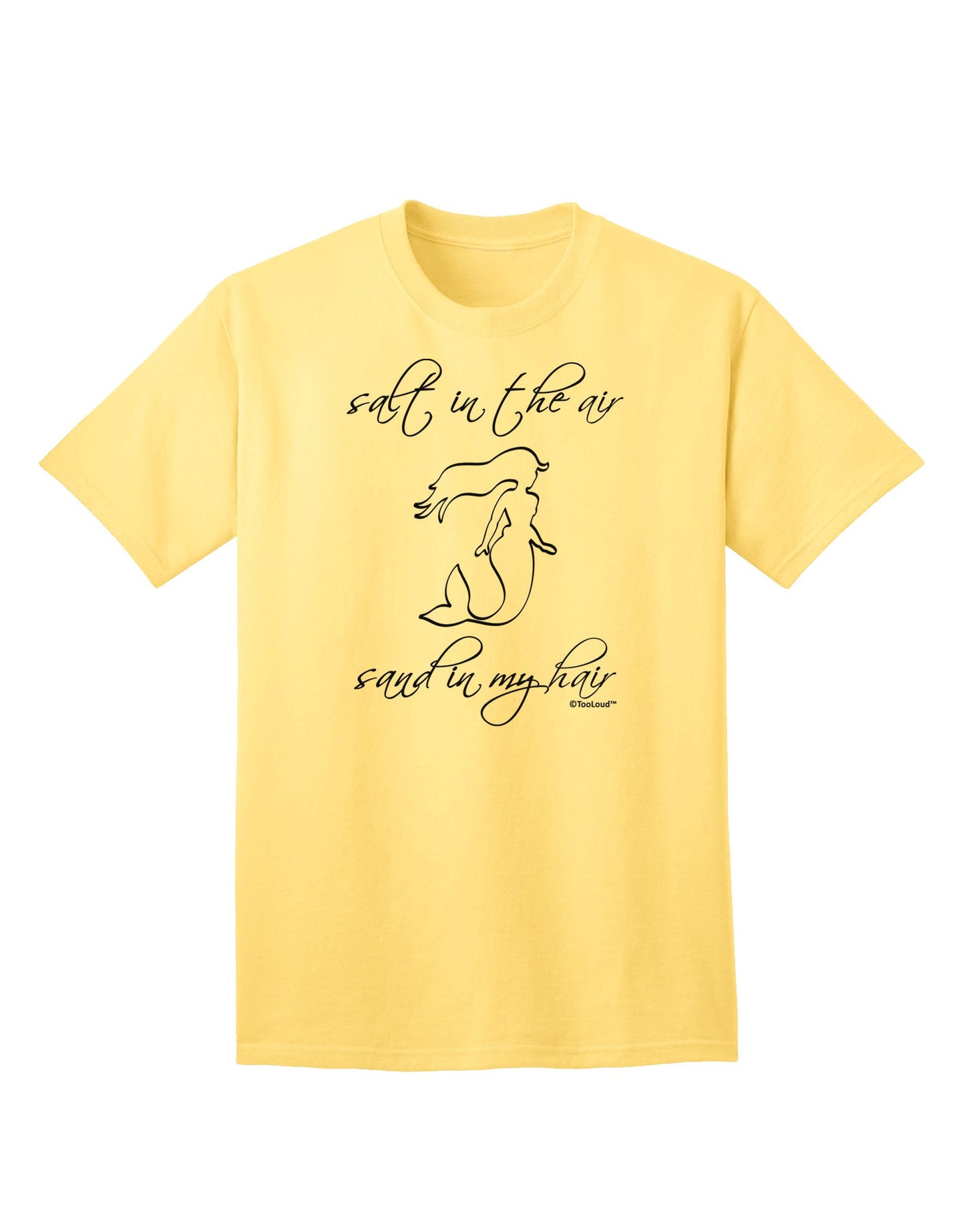 Salt in the Air Sand in My Hair - Mermaid Adult T-Shirt-Mens T-Shirt-TooLoud-Yellow-Small-Davson Sales
