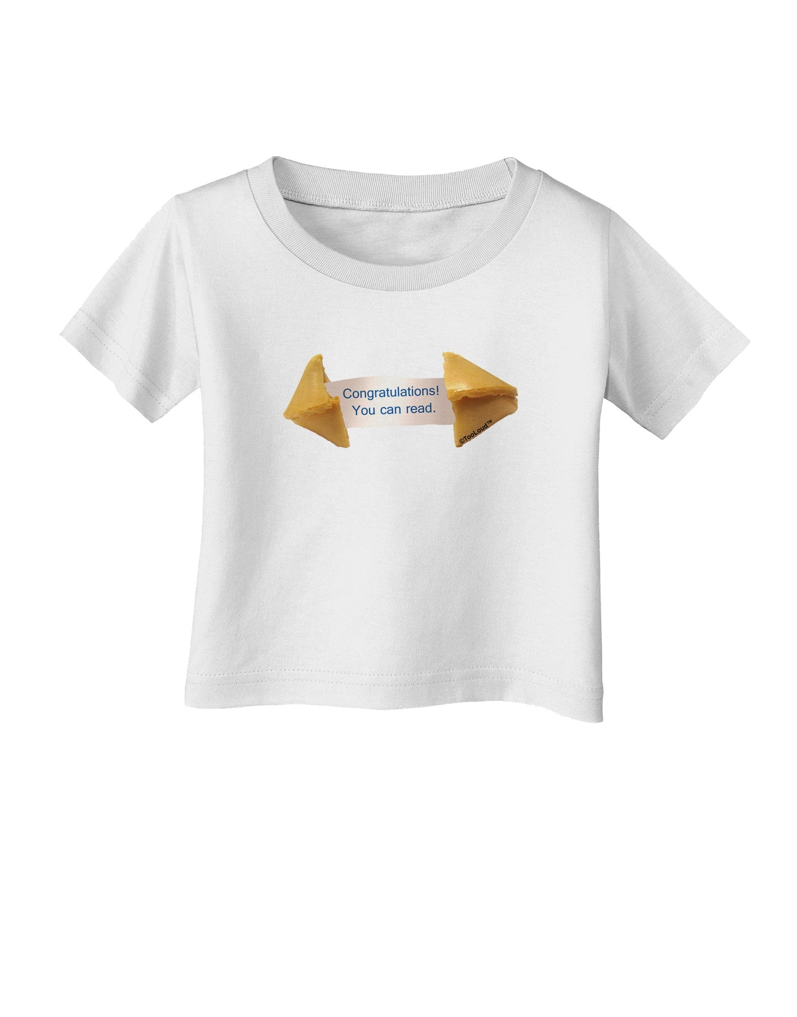 Sarcastic Fortune Cookie Infant T-Shirt-Infant T-Shirt-TooLoud-White-06-Months-Davson Sales