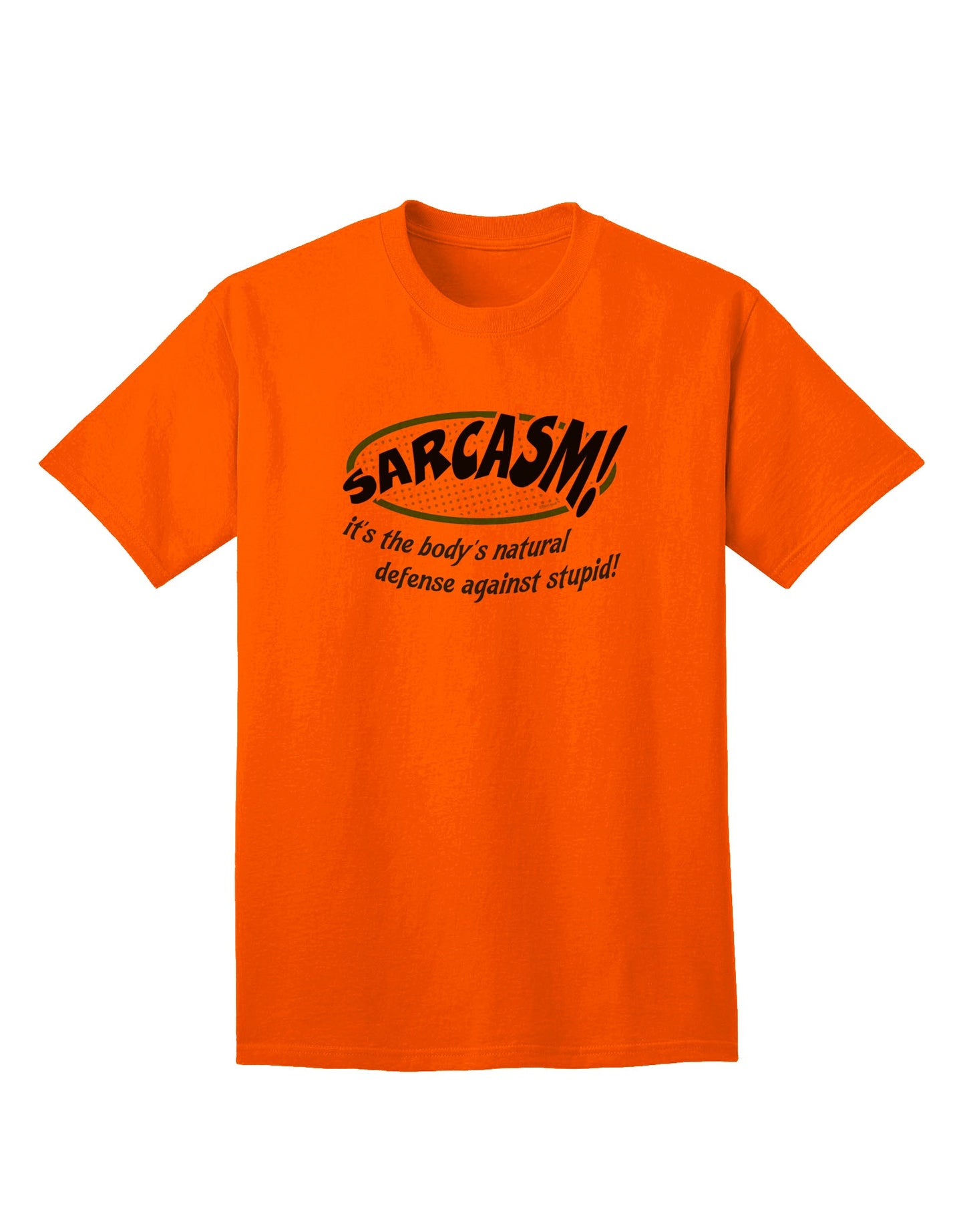 Sarcastic Natural Defense Adult T-Shirt: A Clever Wardrobe Choice for Wit and Humor-Mens T-shirts-TooLoud-Orange-Small-Davson Sales