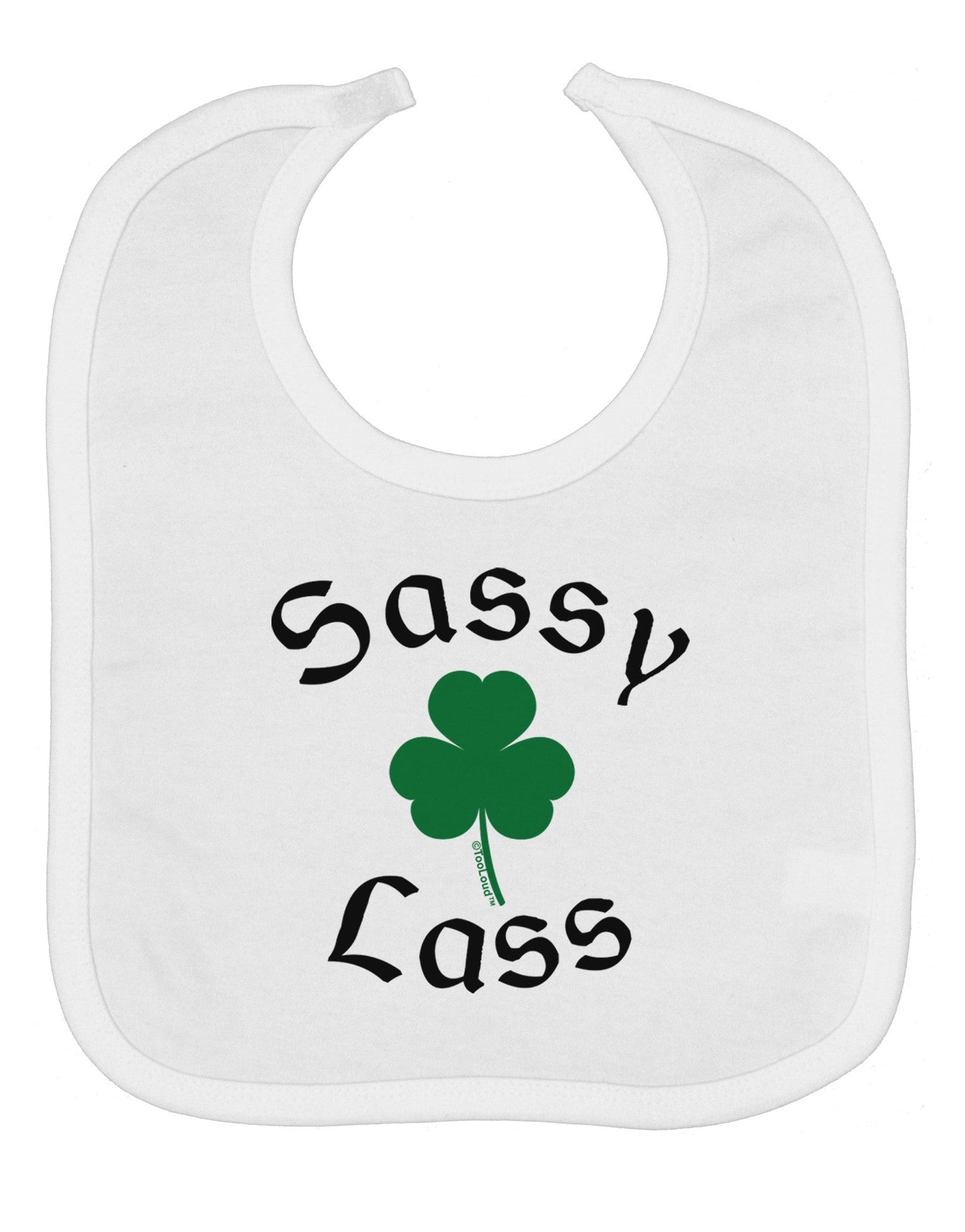 Sassy Lass St Patricks Day Baby Bib