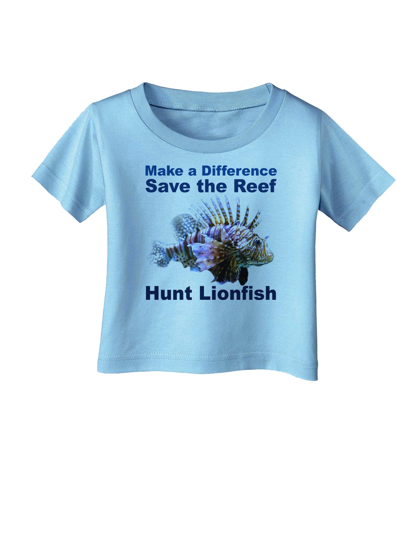 Save the Reef - Hunt Lionfish Infant T-Shirt by TooLoud-Infant T-Shirt-TooLoud-Aquatic-Blue-06-Months-Davson Sales