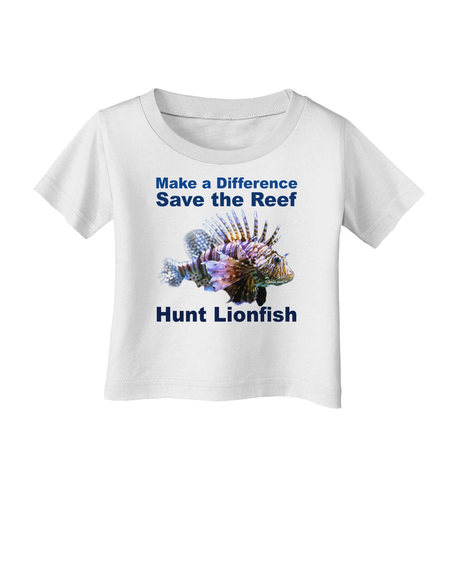 Save the Reef - Hunt Lionfish Infant T-Shirt by TooLoud-Infant T-Shirt-TooLoud-White-06-Months-Davson Sales