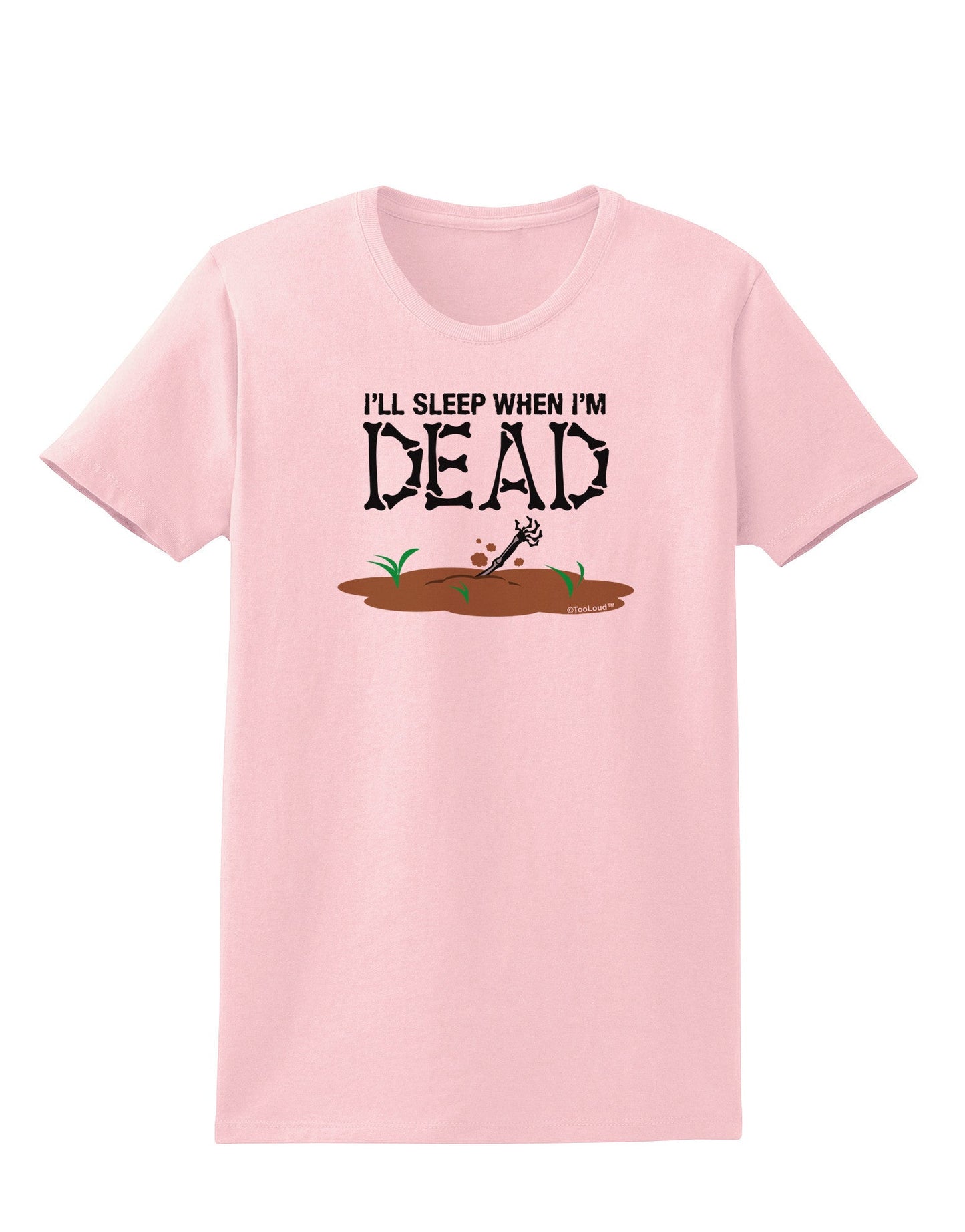 Sleep When Dead Womens T-Shirt-Womens T-Shirt-TooLoud-PalePink-X-Small-Davson Sales