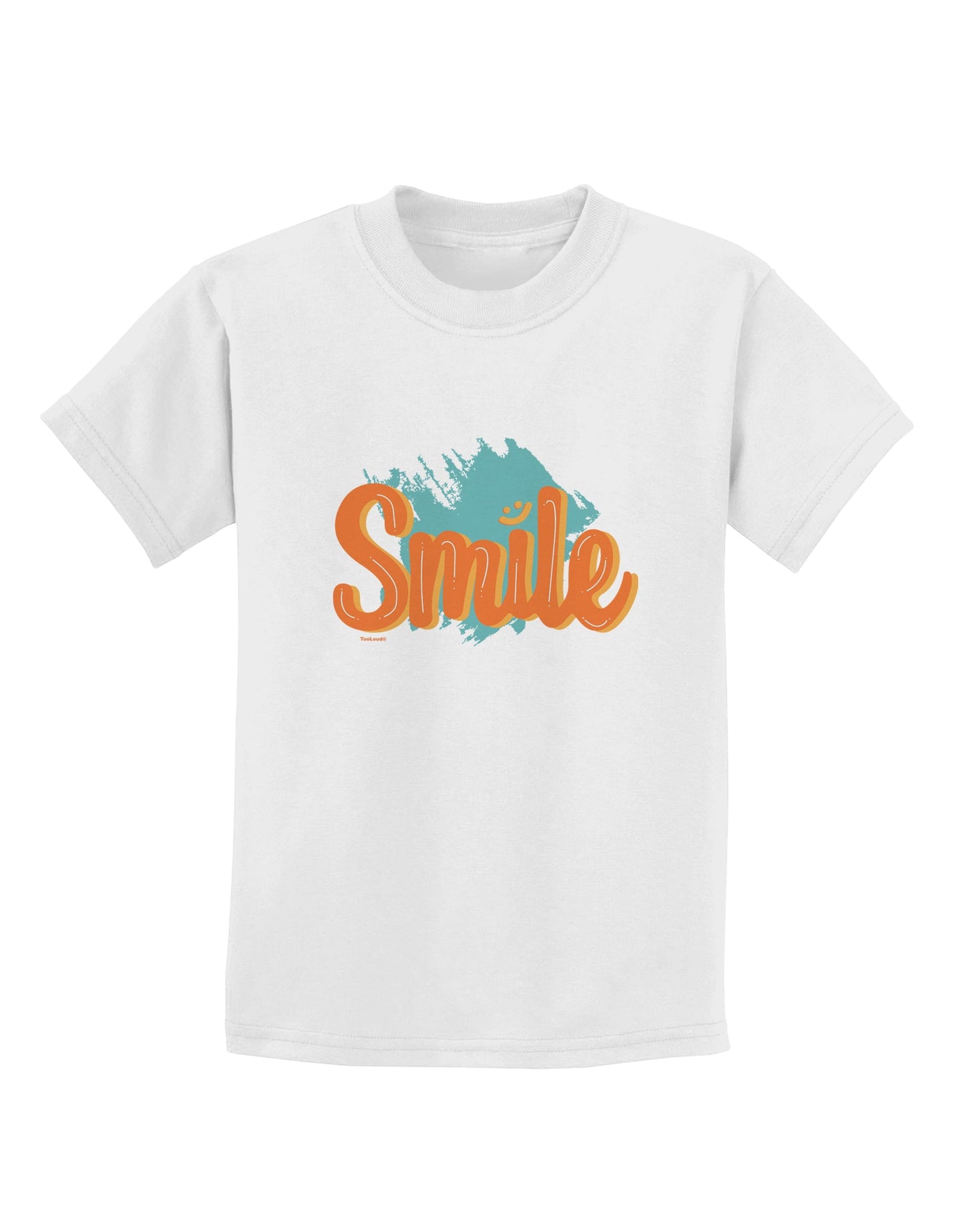 Smile Childrens T-Shirt-Childrens T-Shirt-TooLoud-White-X-Small-Davson Sales
